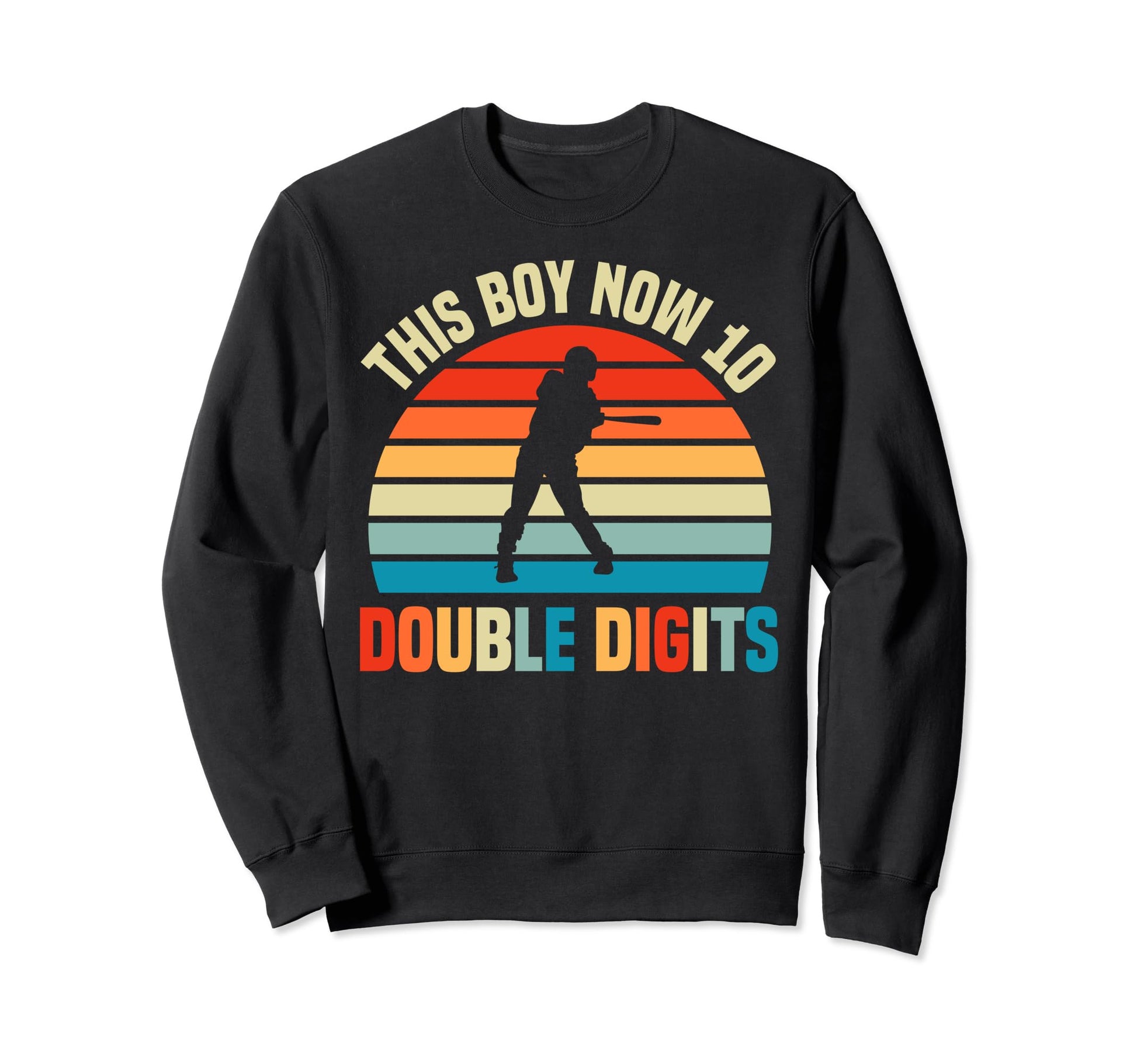 This Now 10 Double Digits Baseball Sweatshirt - Custom Art Print Men Women - T-Shirt, Sweatshirt, Hoodie