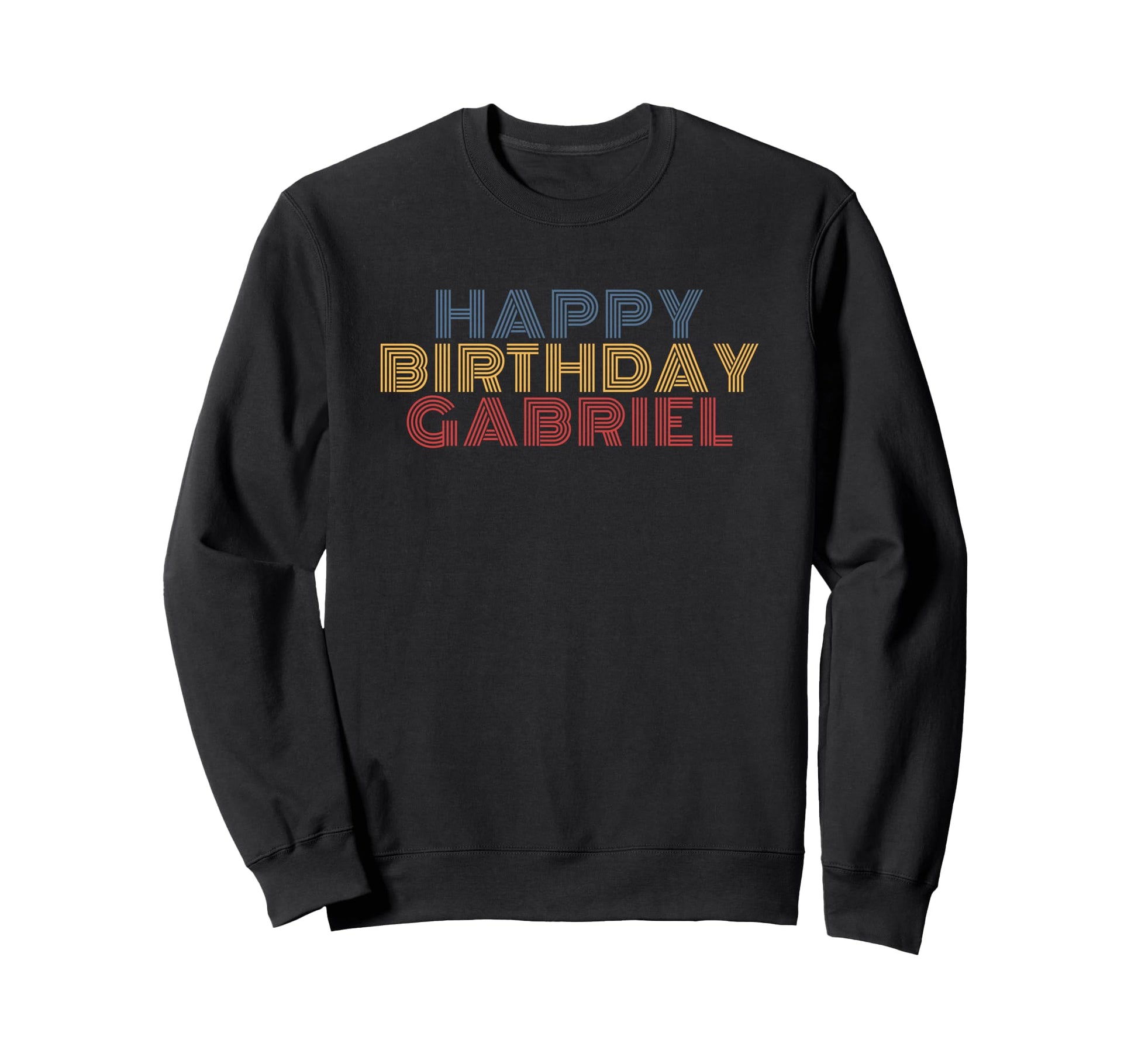 Happy Birthday Gabriel Personalized Sweatshirt - Aesthetic Graphic Unisex - T-Shirt, Sweatshirt, Hoodie