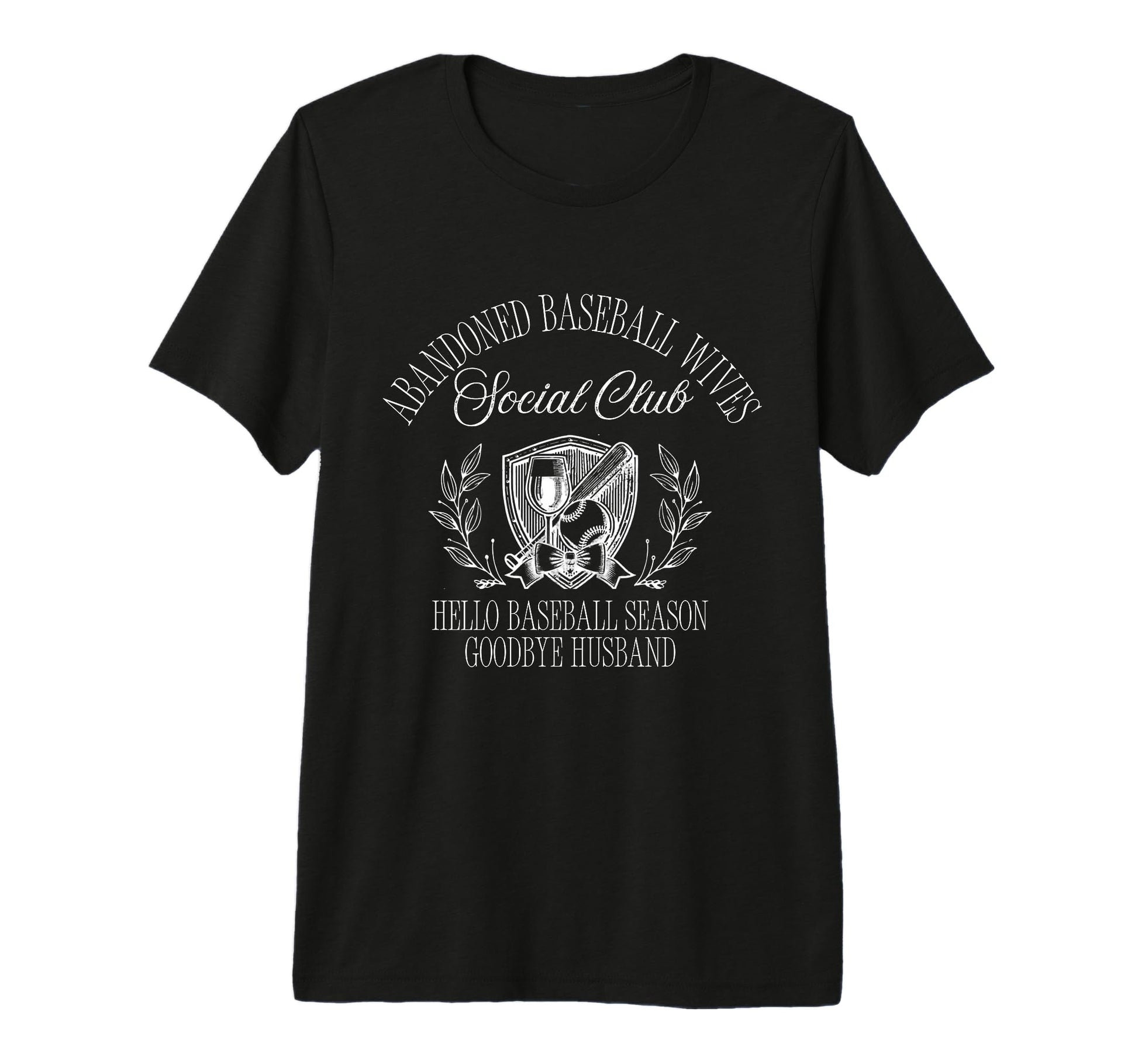 Funny Abandoned Baseball Wives Social T-Shirt - Custom Art Print Unisex - T-Shirt, Sweatshirt, Hoodie