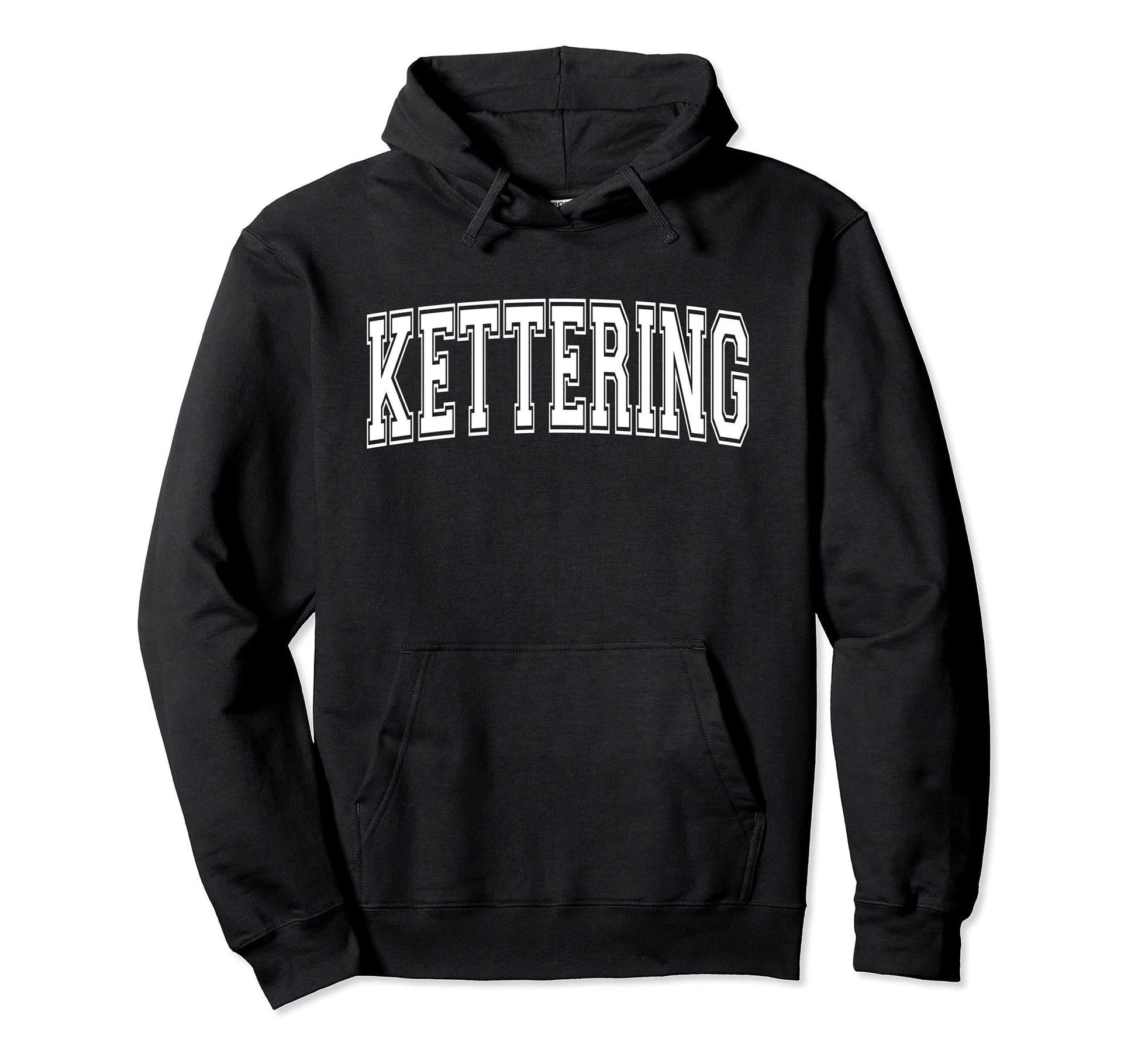 Kettering Oh Ohio Usa Sports Varsity Hoodie - Unique Graphic Unisex - T-Shirt, Sweatshirt, Hoodie
