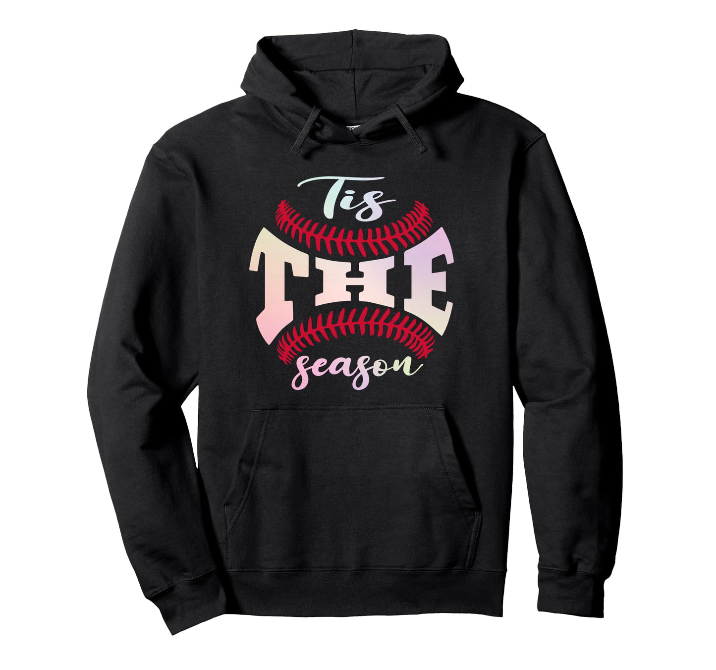 Funny Tis Season Baseball Is My Hoodie - Minimalist Print for Adults - T-Shirt, Sweatshirt, Hoodie