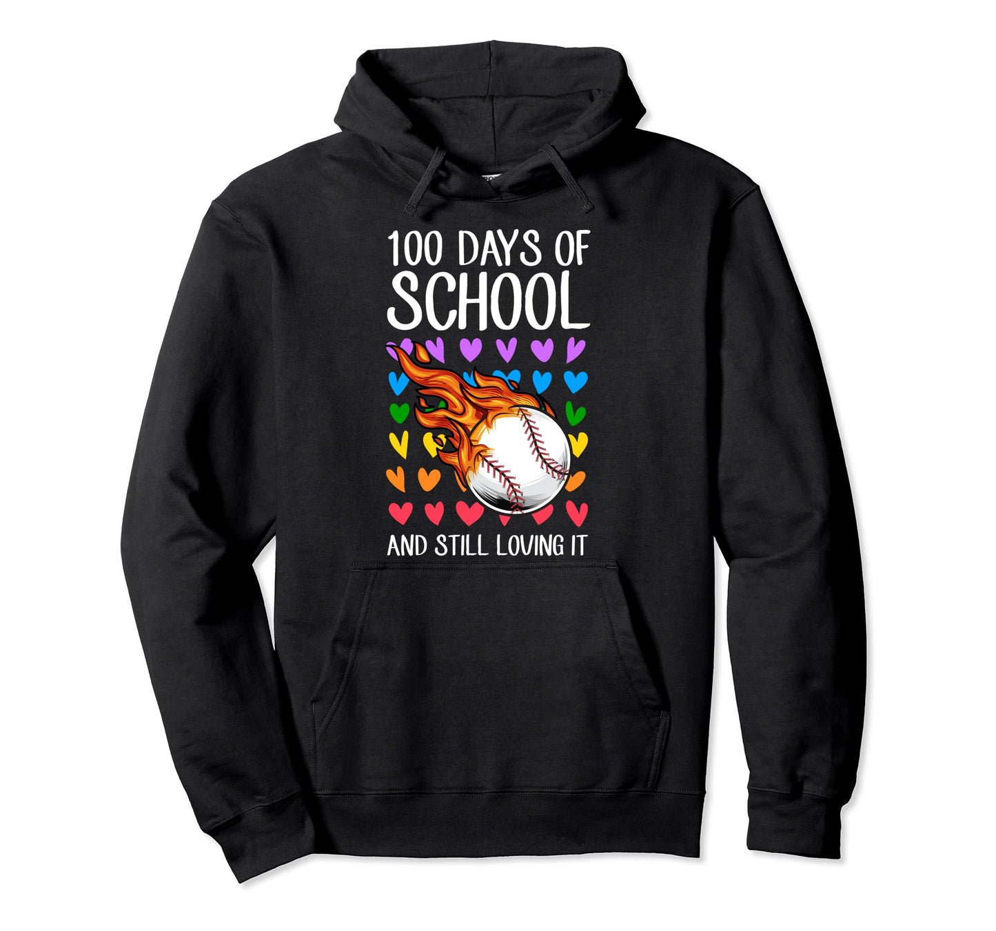 100 Days School And Still Loving It Hoodie - Minimalist Print Unisex - T-Shirt, Sweatshirt, Hoodie