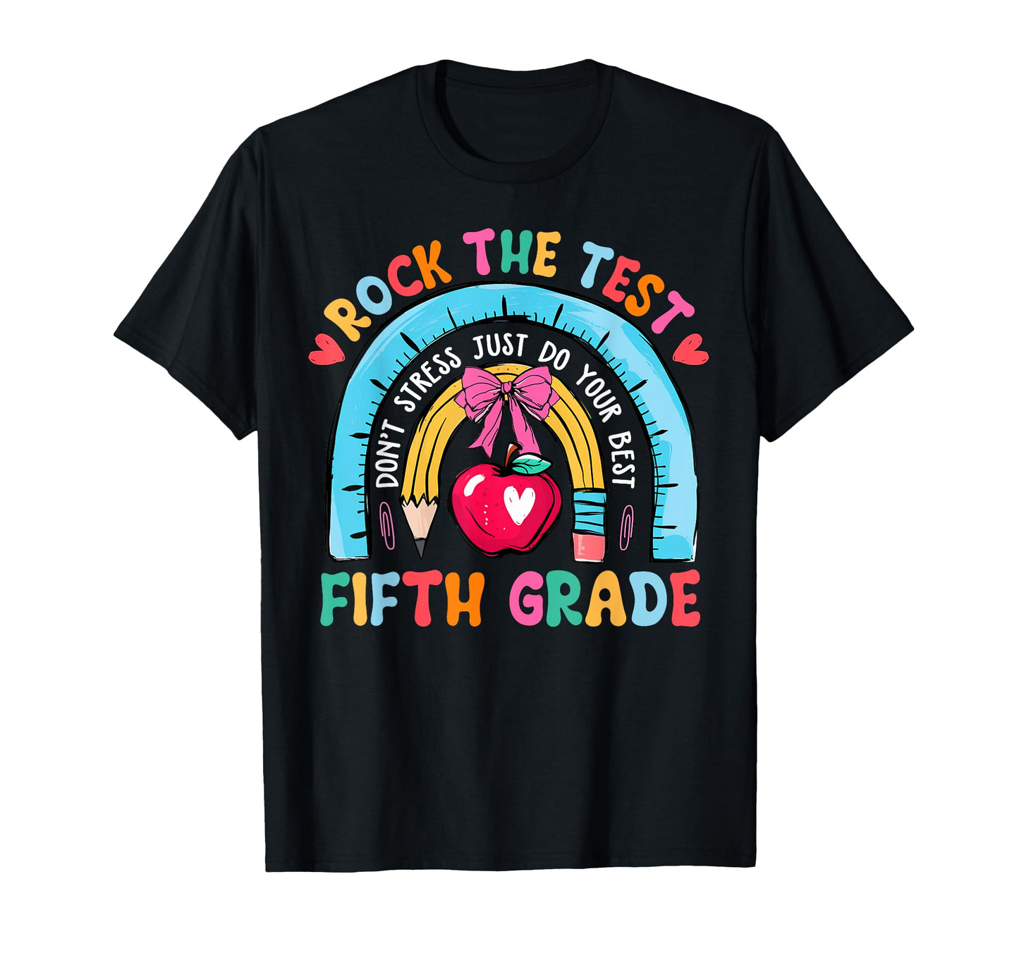 5Th Grade Teacher Rock Test Day T-Shirt - Streetwear Style for Adults - T-Shirt, Sweatshirt, Hoodie