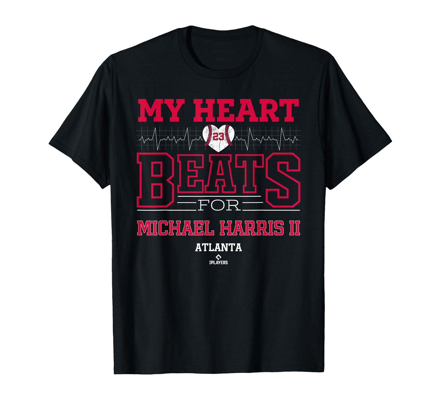 My Heart Beats Michael Harris Ii T-Shirt - Trendy Graphic for Adults - T-Shirt, Sweatshirt, Hoodie