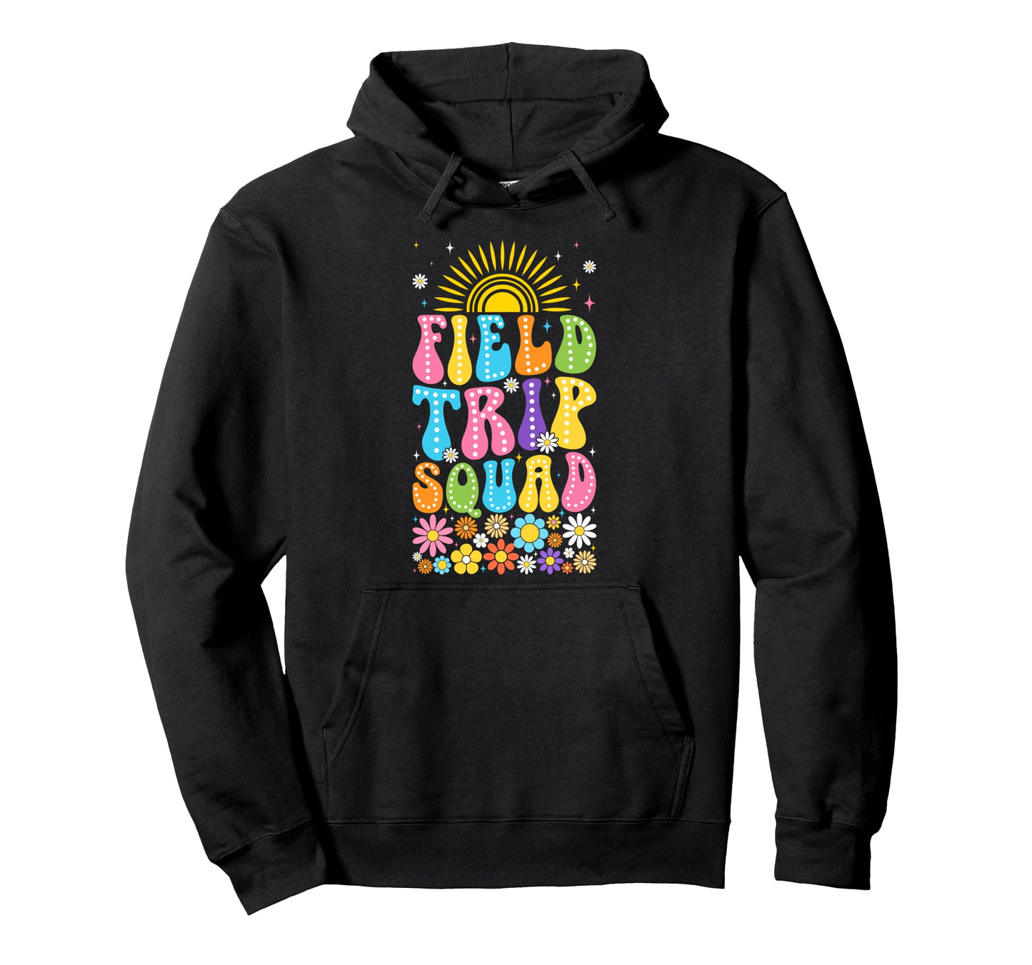 Field Trip Squad Groovy School Fun Hoodie - Aesthetic Graphic Men Women - T-Shirt, Sweatshirt, Hoodie