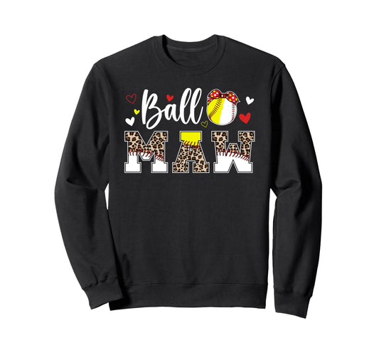 Ball Maw Leopard Softball Baseball Sweatshirt - Fun Novelty Design Unisex - T-Shirt, Sweatshirt, Hoodie