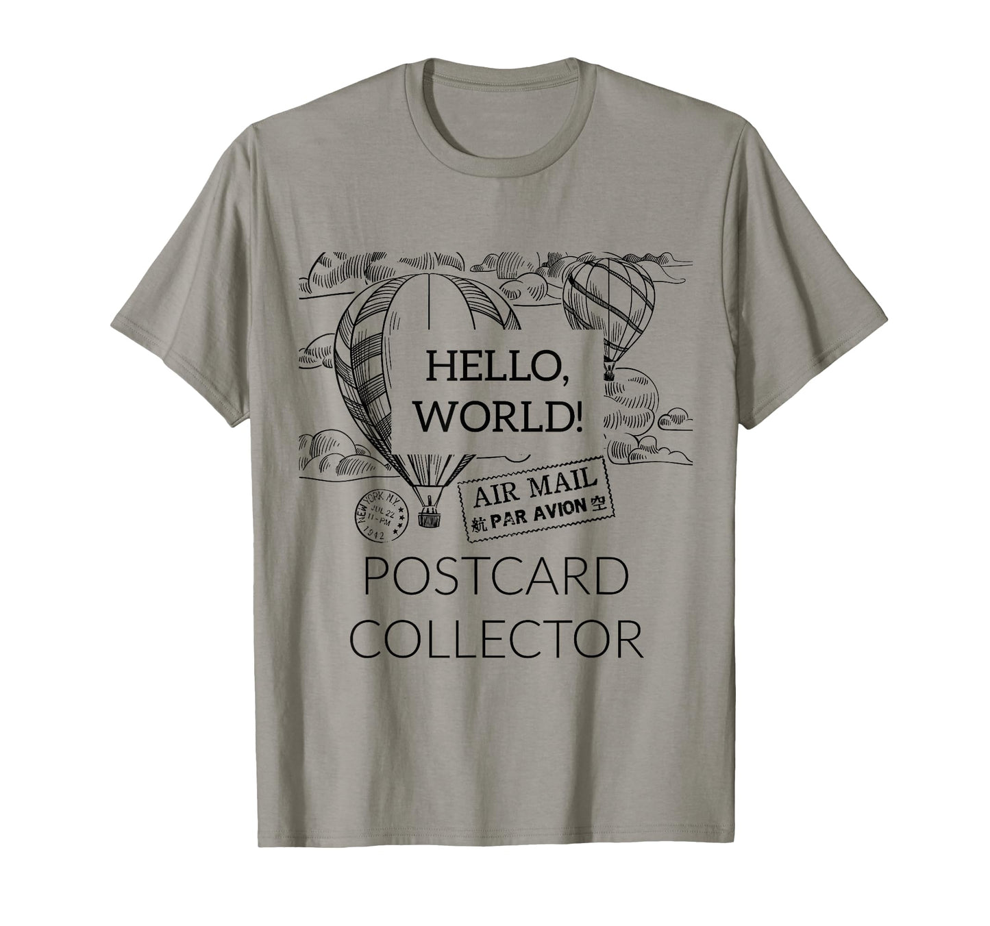 Postcard Collector Deltiologist Hobby T-Shirt - Fun Novelty Design Unisex - T-Shirt, Sweatshirt, Hoodie