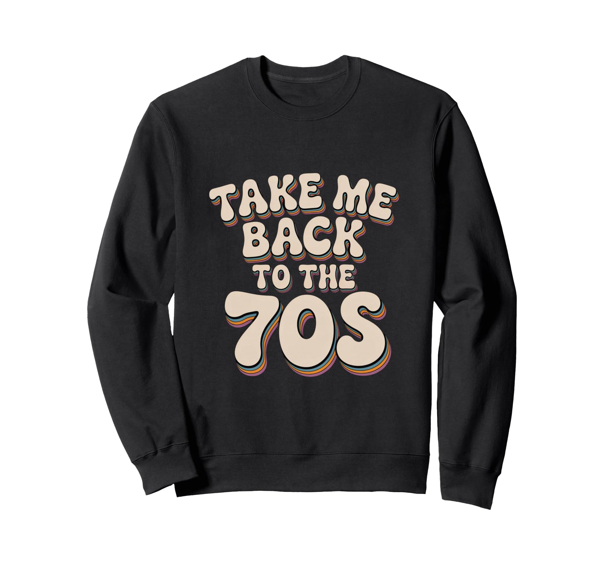 Take Me Back To 70S Sweatshirt - Aesthetic Graphic for Adults - T-Shirt, Sweatshirt, Hoodie