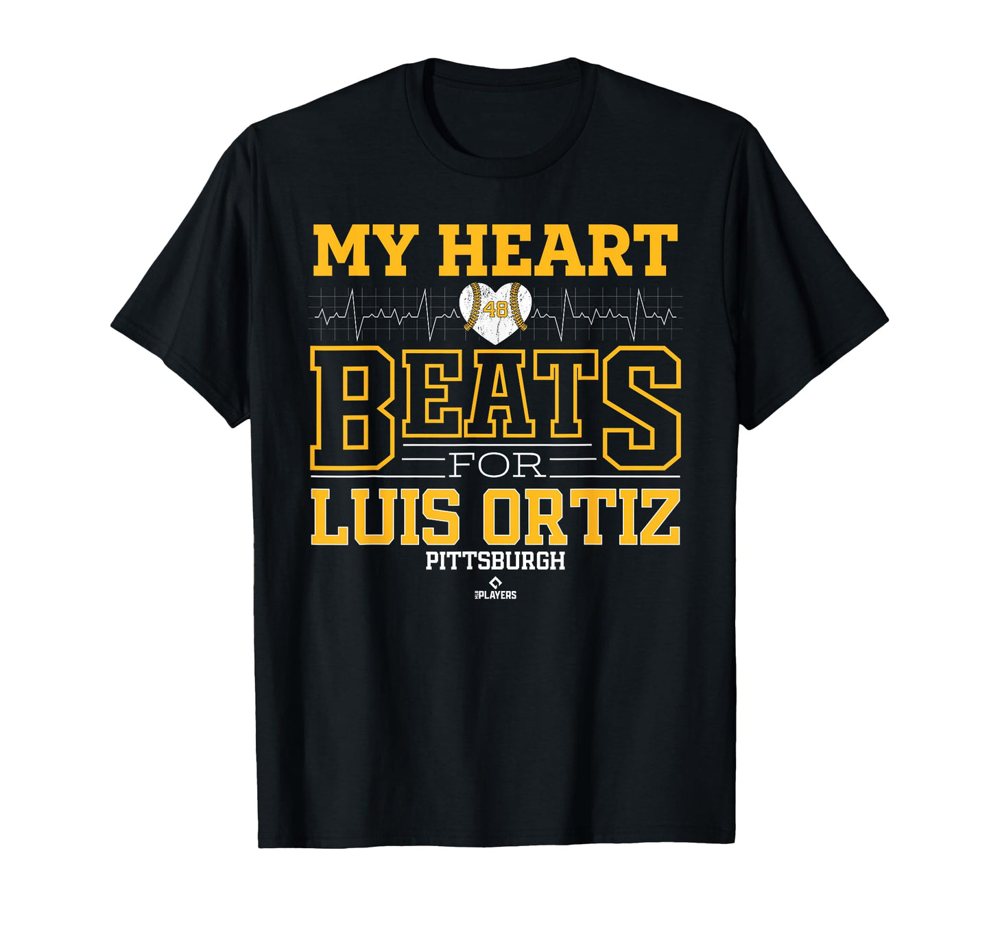 My Heart Beats Luis Ortiz Pittsburgh T-Shirt - Fun Novelty Design Unisex - T-Shirt, Sweatshirt, Hoodie