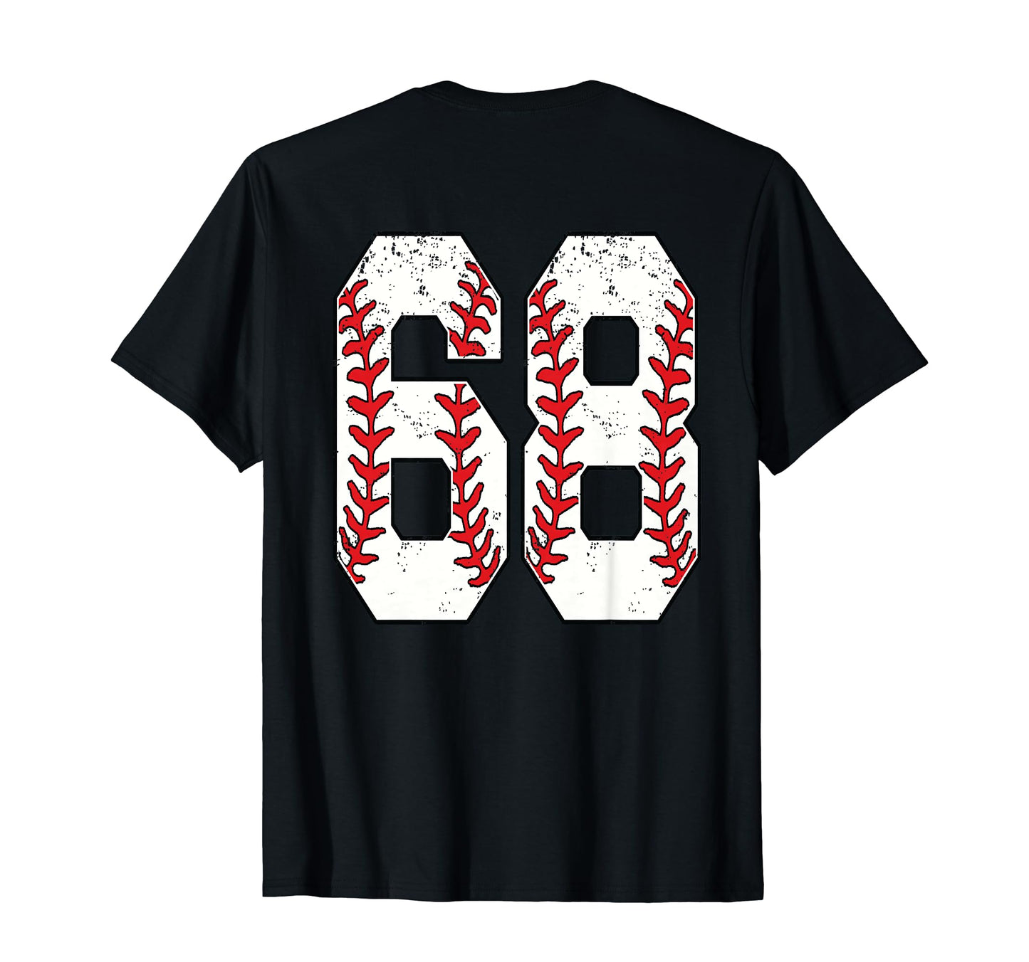 Number 68 Baseball Jersey Number 68 Back T-Shirt - Novelty Apparel Unisex - T-Shirt, Sweatshirt, Hoodie