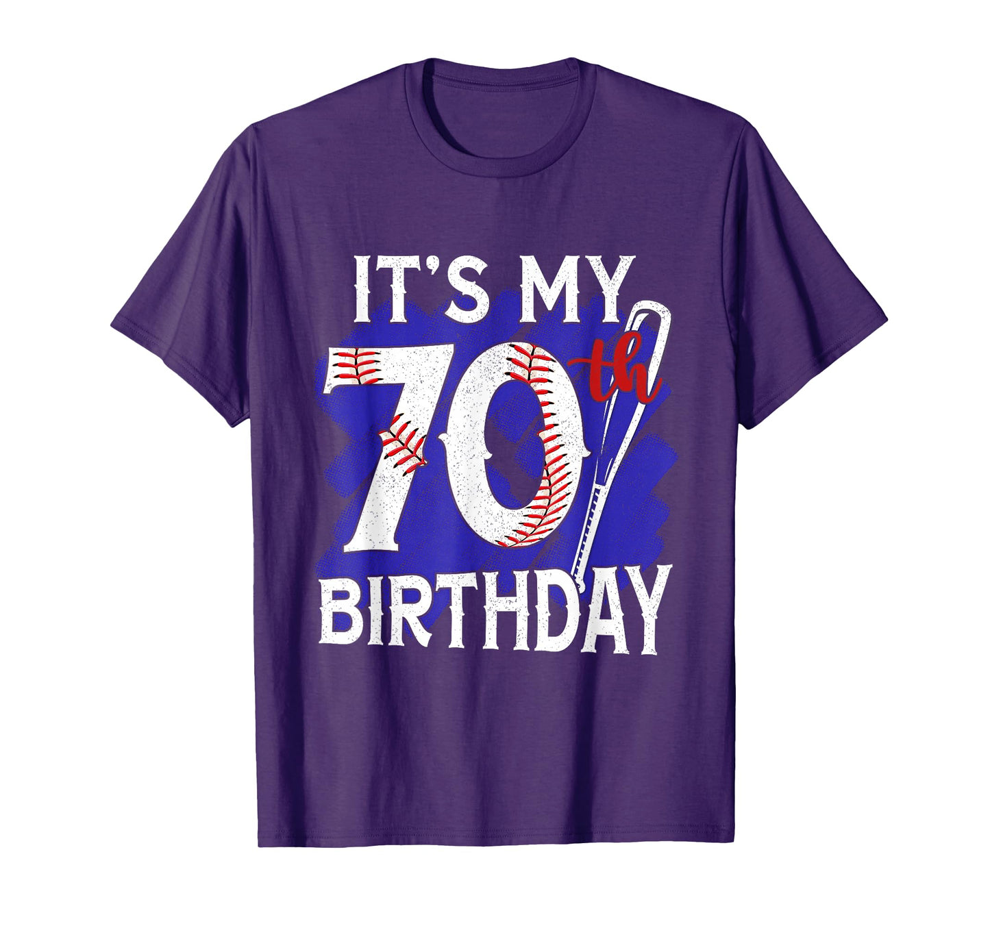 Its My 70Th Birthday Baseball 70 T-Shirt - Streetwear Style for Adults - T-Shirt, Sweatshirt, Hoodie