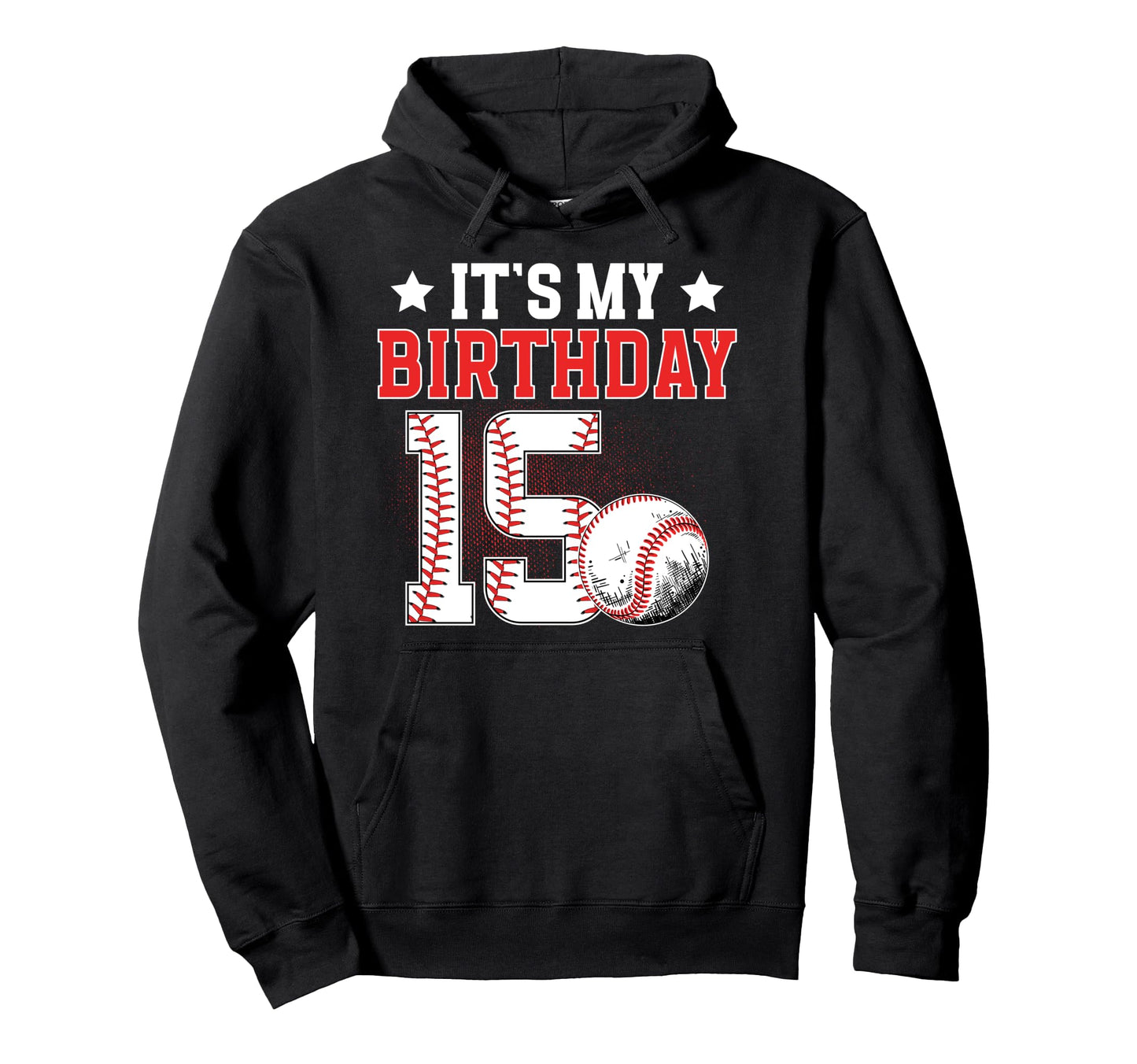 15Th Baseball Birthday Party 15 Year Old Hoodie - Streetwear Style Unisex - T-Shirt, Sweatshirt, Hoodie
