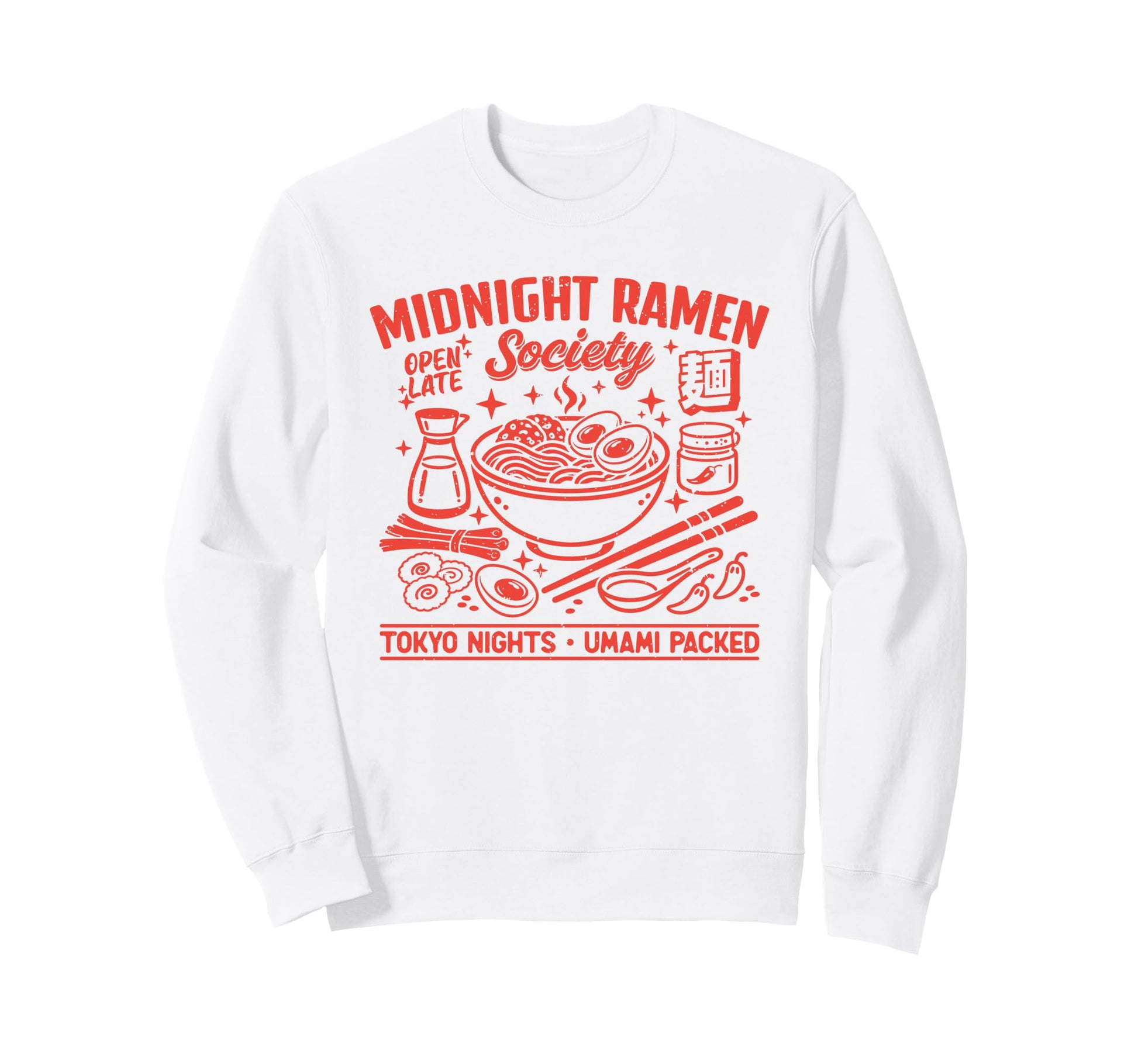 Midnight Ramen Society Tokyo Sweatshirt - Aesthetic Graphic Men Women - T-Shirt, Sweatshirt, Hoodie