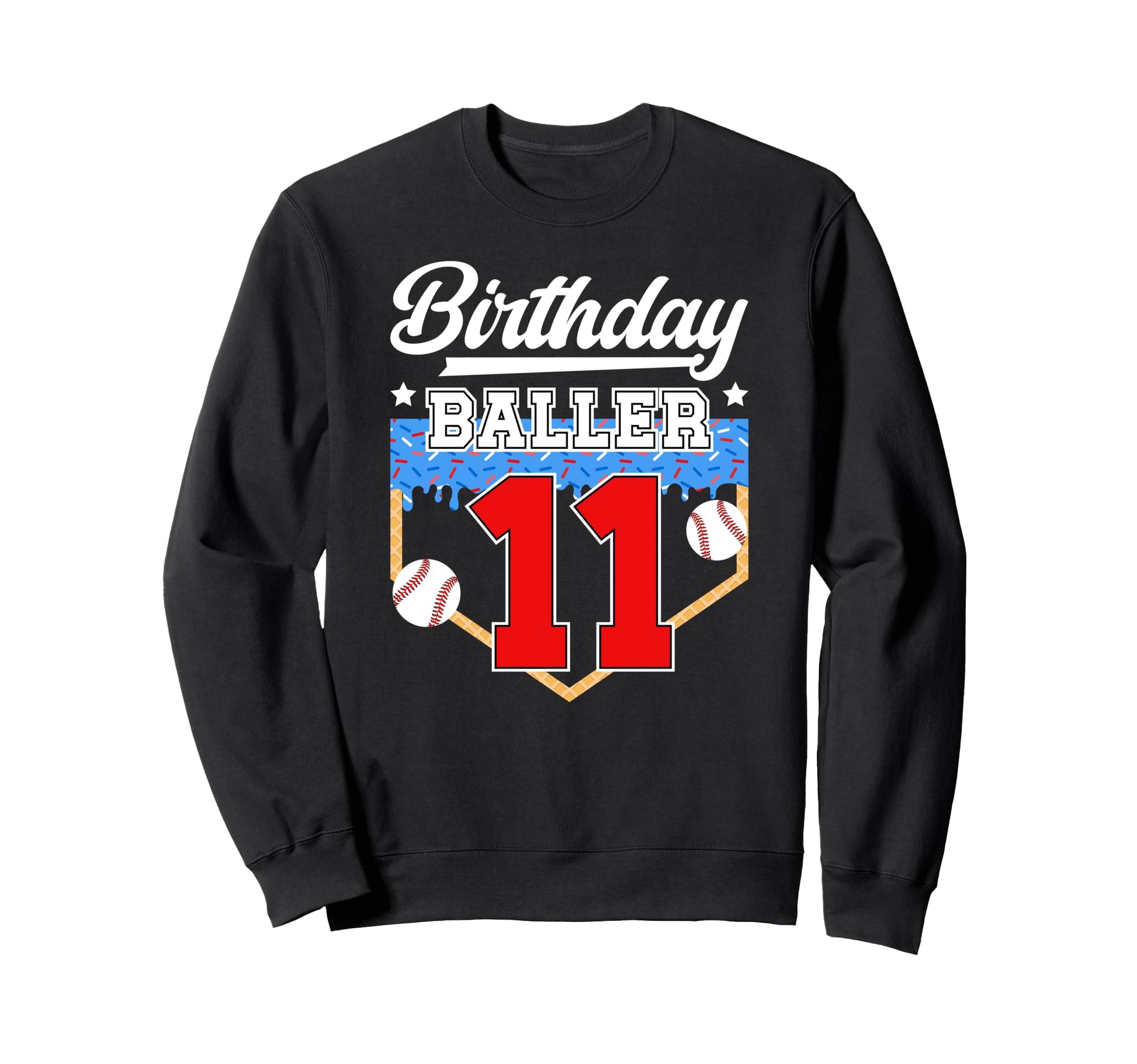 11Th Baseball Birthday Eleven Year Sweatshirt - Streetwear Style Unisex - T-Shirt, Sweatshirt, Hoodie