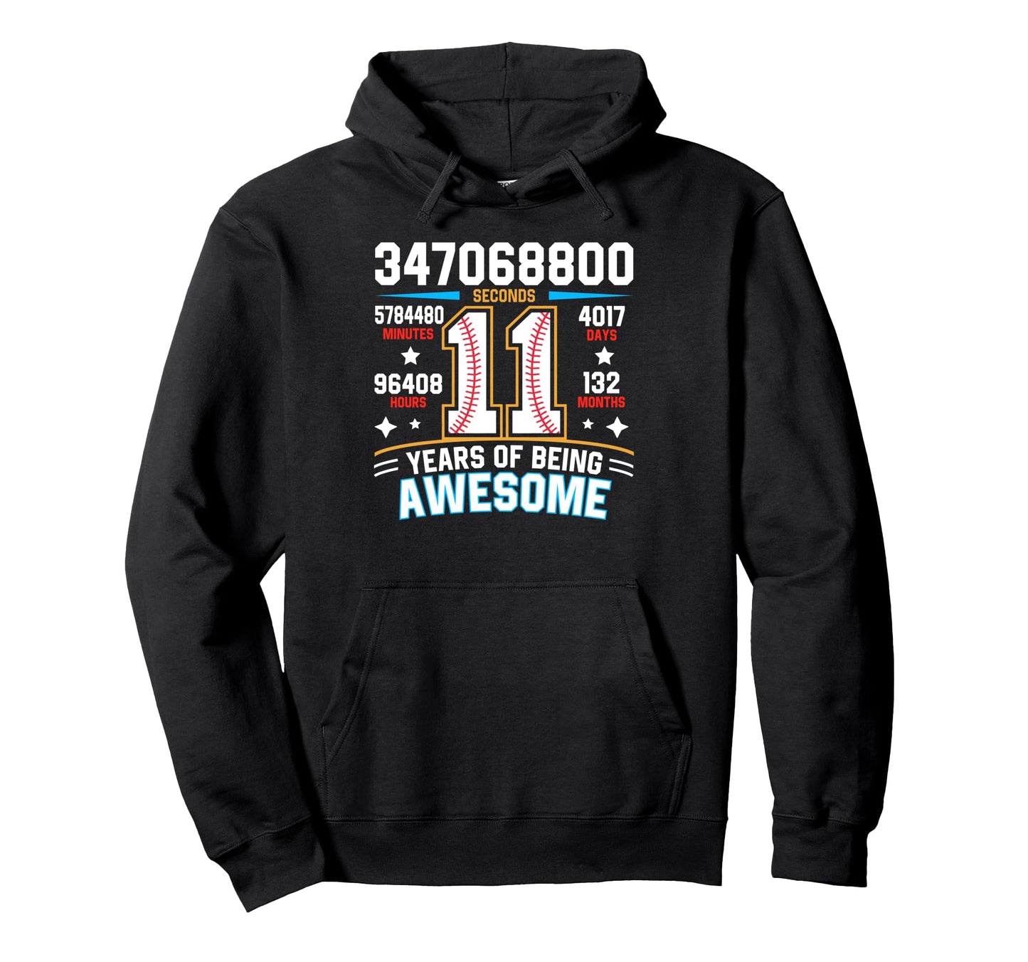 11Th Birthday 11 Years Old 132 Months Hoodie - Custom Art Print for Adults - T-Shirt, Sweatshirt, Hoodie