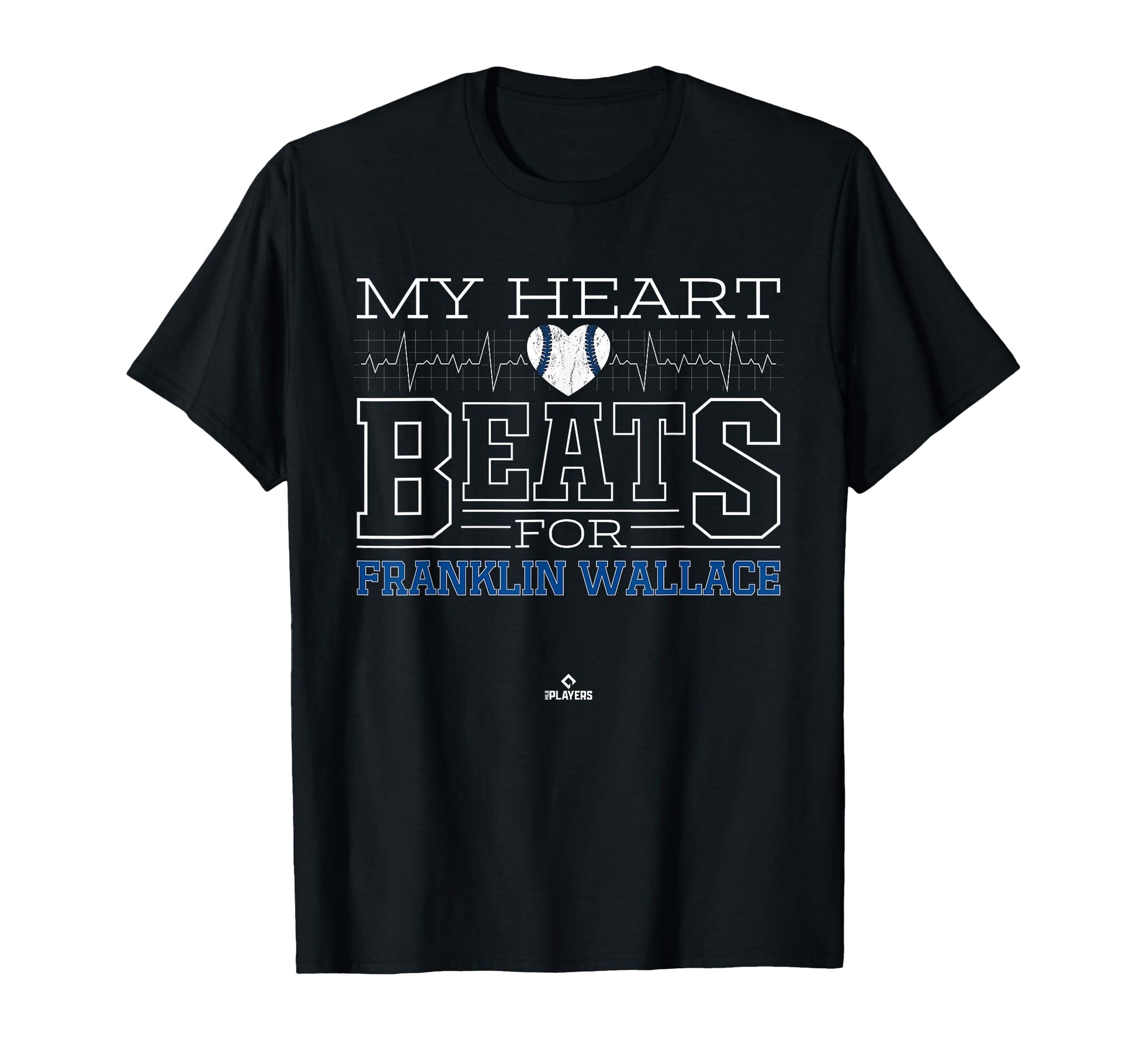 My Heart Beats Franklin Wallace T-Shirt - Casual Everyday Wear Men Women - T-Shirt, Sweatshirt, Hoodie