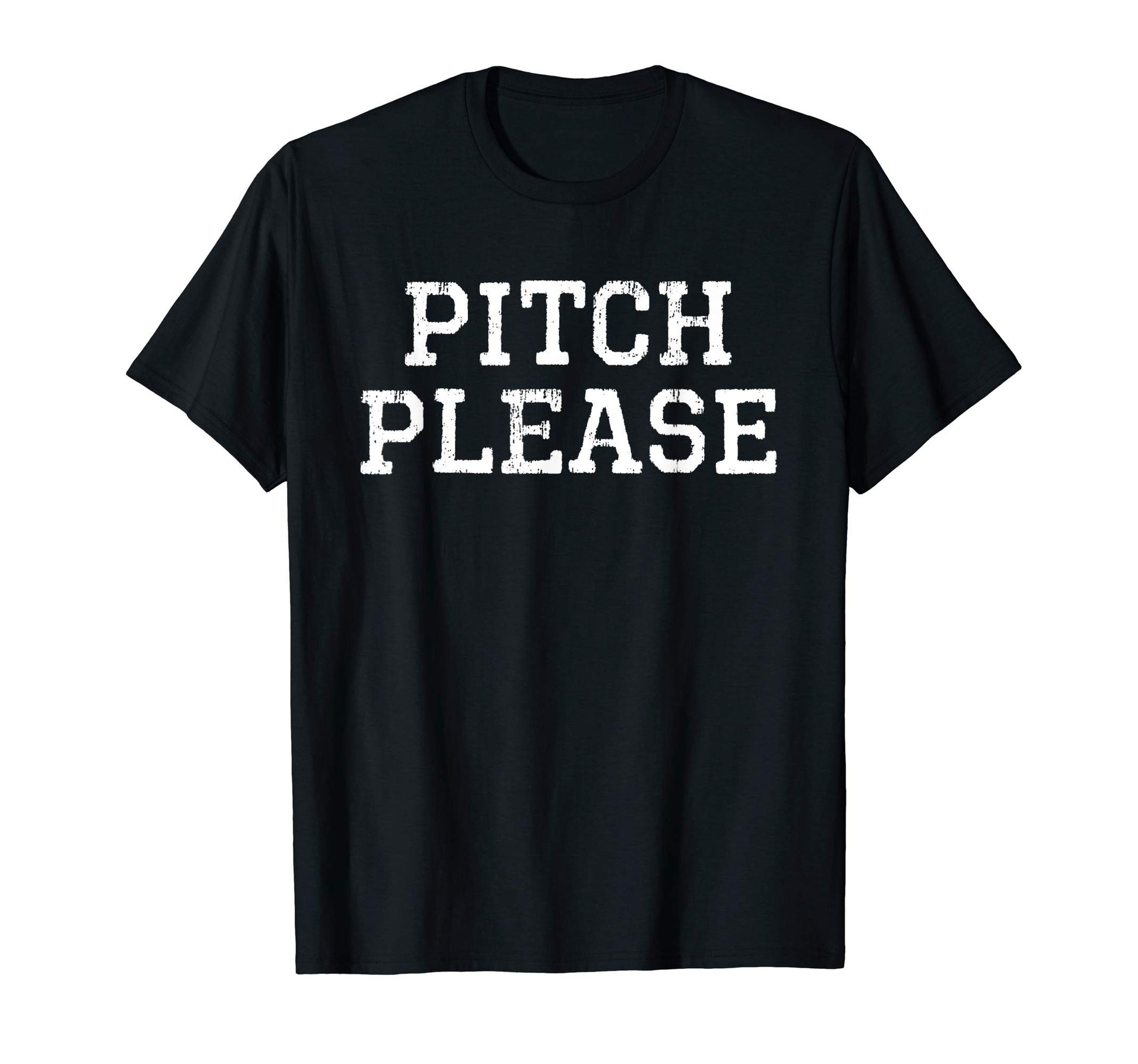 Pitch Please Baseball Funny Player Fan T-Shirt - Streetwear Style Unisex - T-Shirt, Sweatshirt, Hoodie