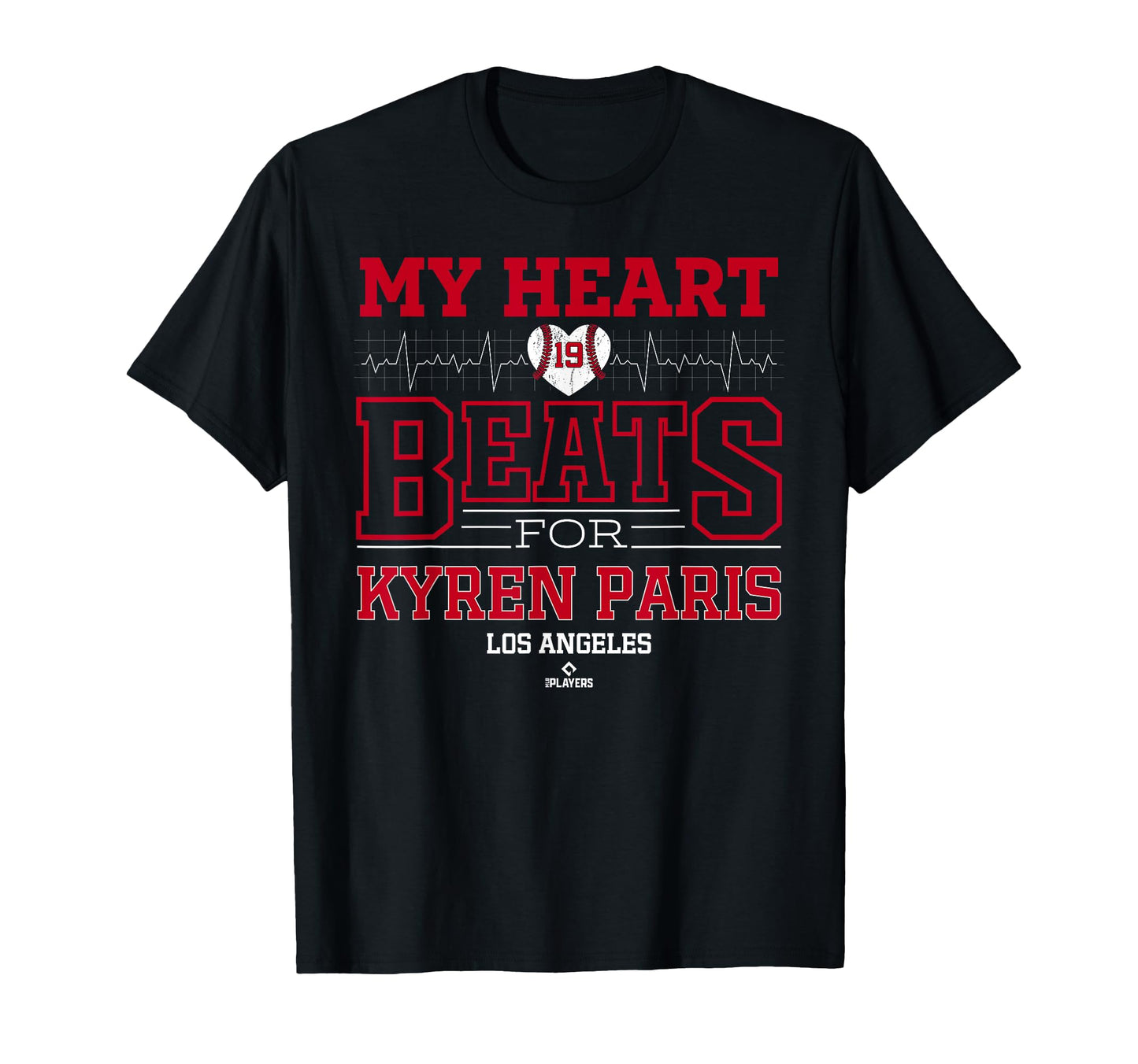 My Heart Beats Kyren Paris Los T-Shirt - Custom Art Print Men Women - T-Shirt, Sweatshirt, Hoodie