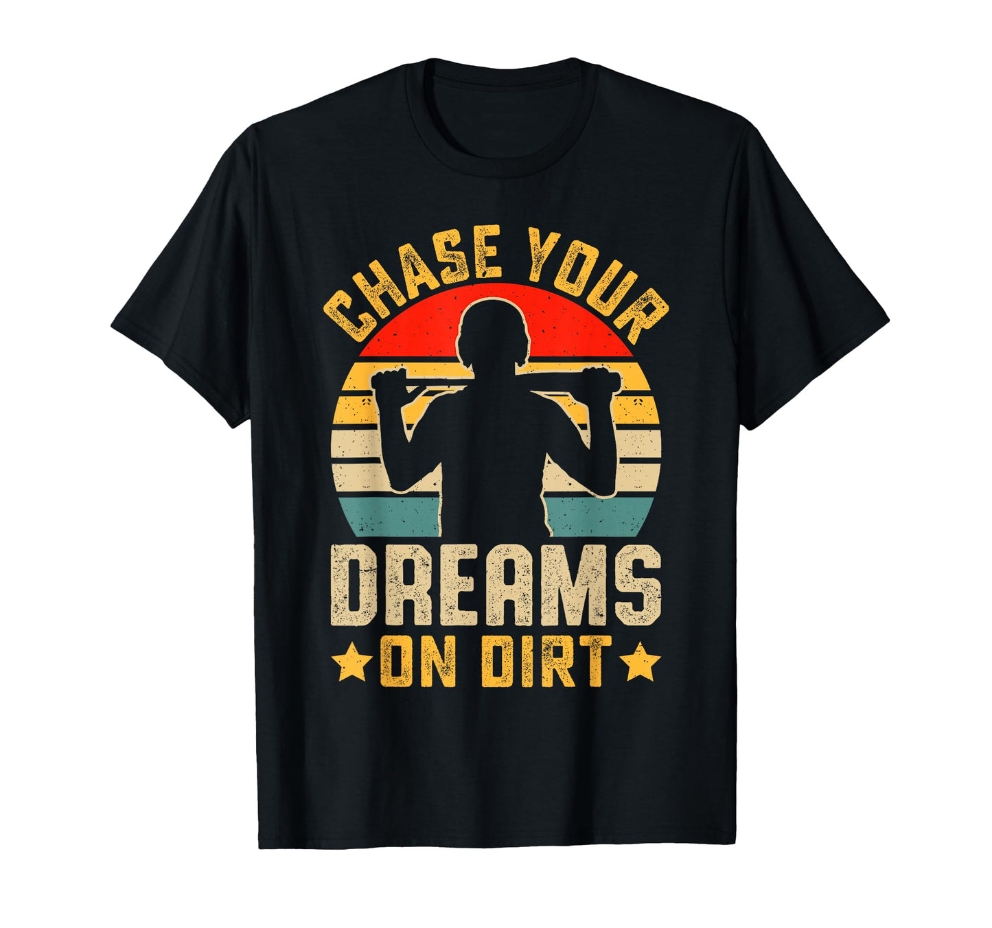 Softball Chase Your Dreams Dirt T-Shirt - Trendy Graphic Unisex - T-Shirt, Sweatshirt, Hoodie