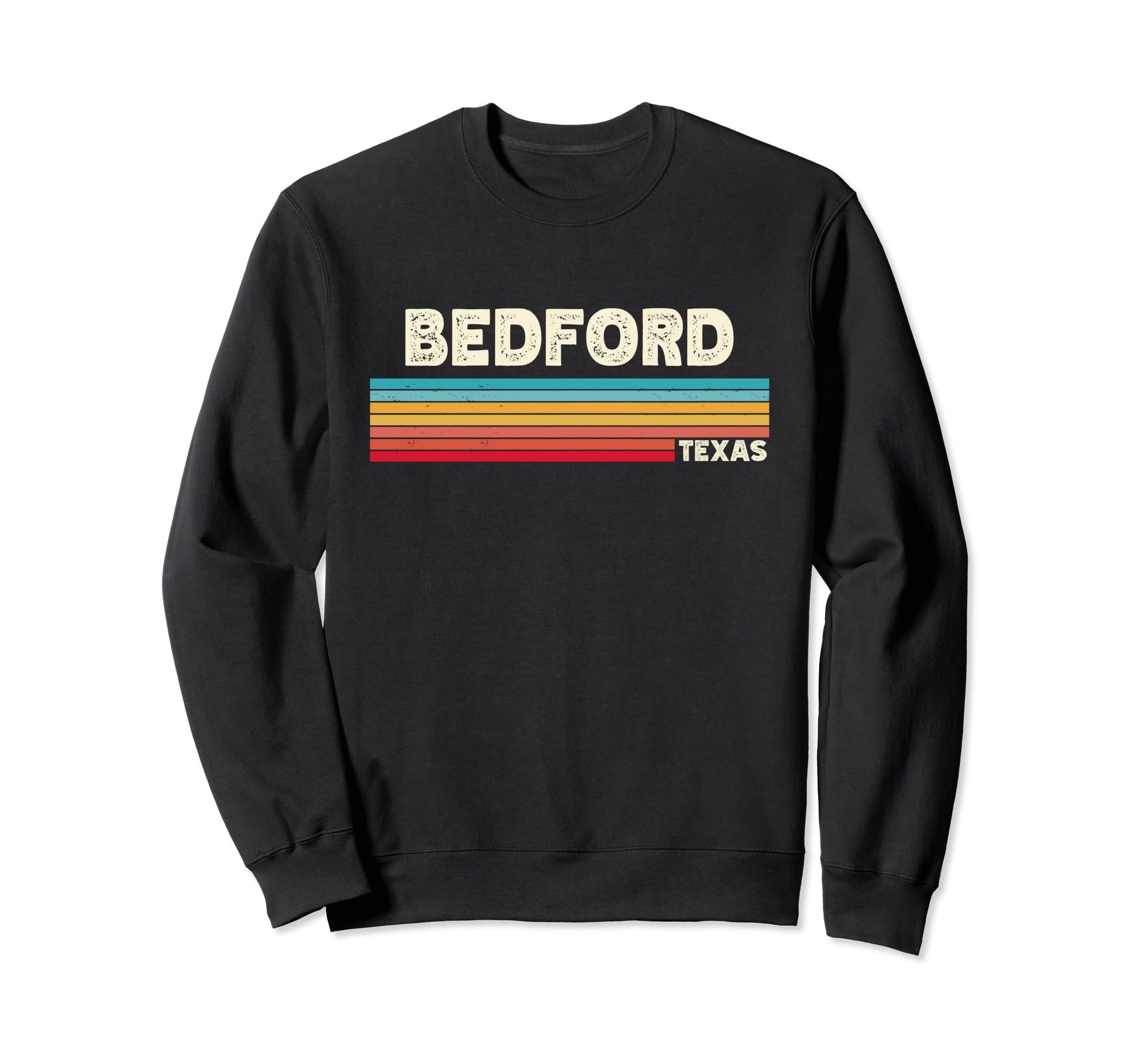 Native Bedford Texas Tx Sweatshirt - Casual Everyday Wear for Adults - T-Shirt, Sweatshirt, Hoodie