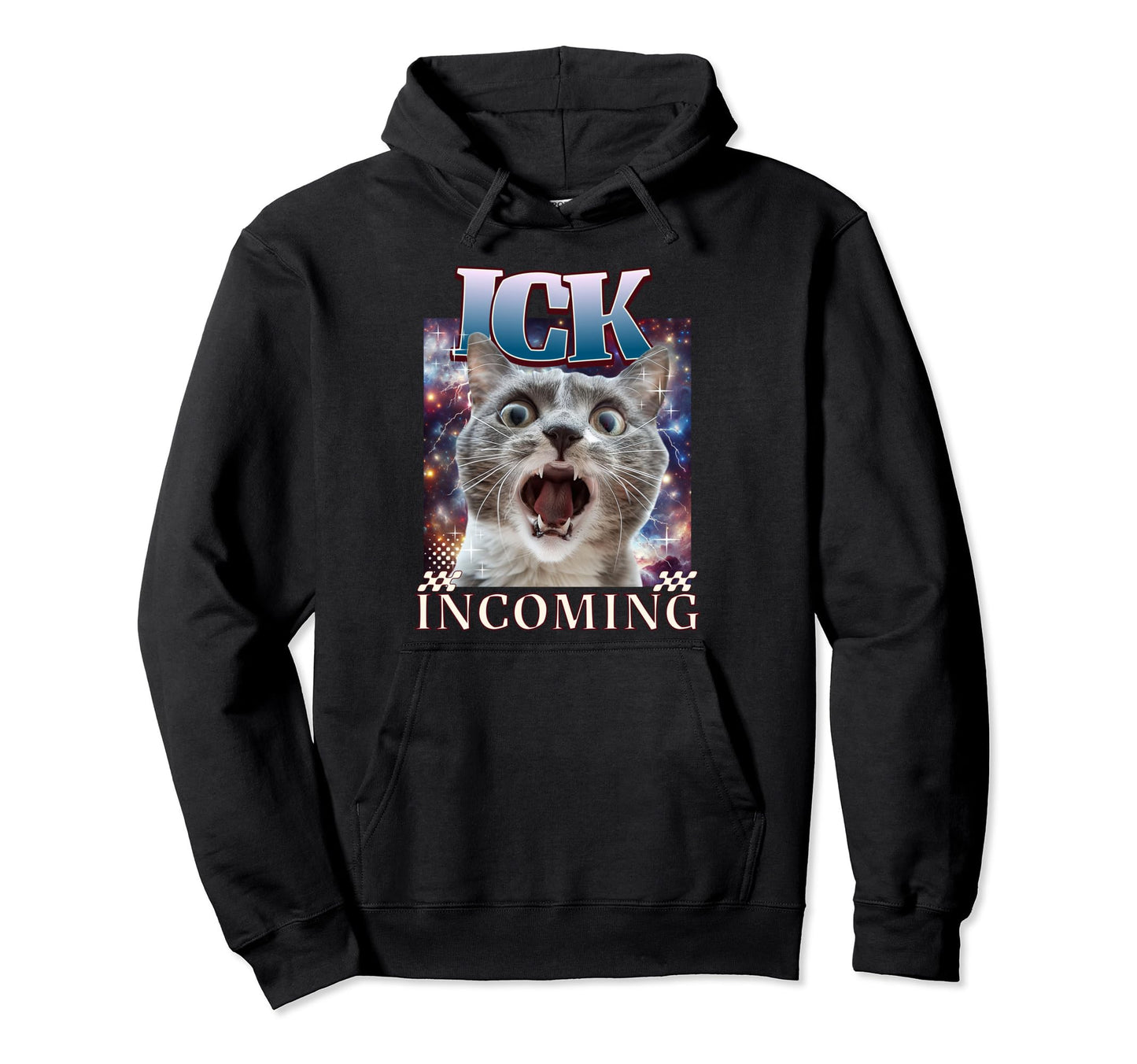Ick Incoming Silly Cat Face Y2K Galaxy Hoodie - Unique Graphic Men Women - T-Shirt, Sweatshirt, Hoodie