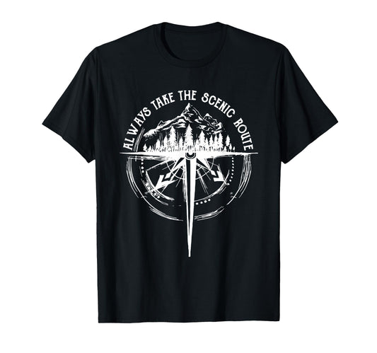 Always Take Scenic Route Funny T-Shirt - Fun Novelty Design for Adults - T-Shirt, Sweatshirt, Hoodie