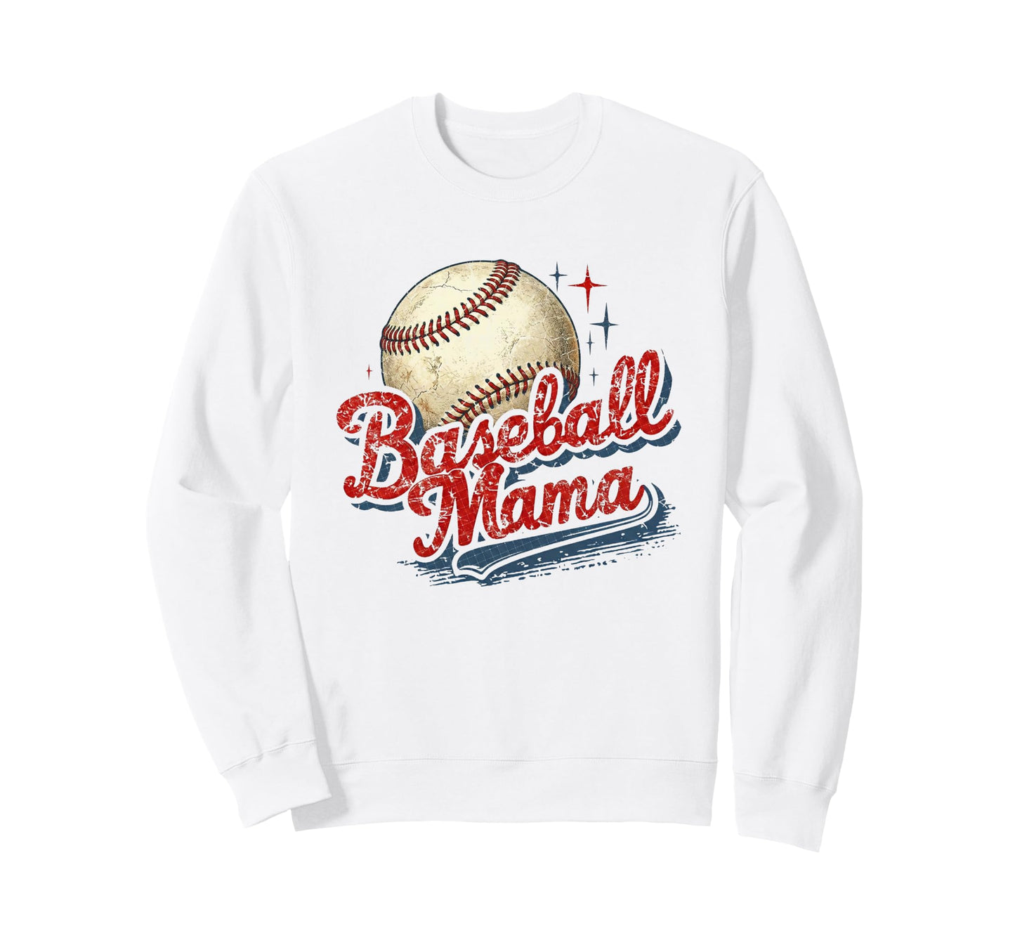 Baseball Ball Mama Distressed Game Sweatshirt - Trendy Graphic Men Women - T-Shirt, Sweatshirt, Hoodie
