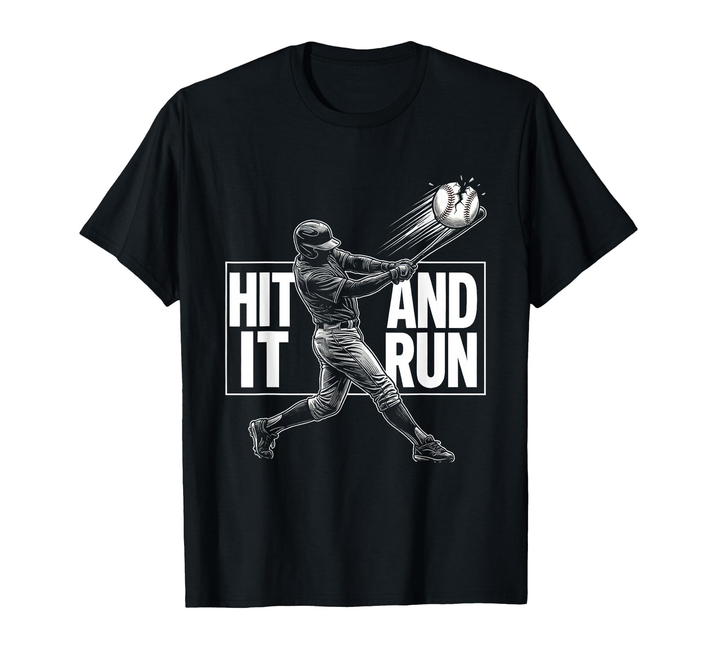 Hit It And Run Baseball T-Shirt - Custom Art Print for Adults - T-Shirt, Sweatshirt, Hoodie