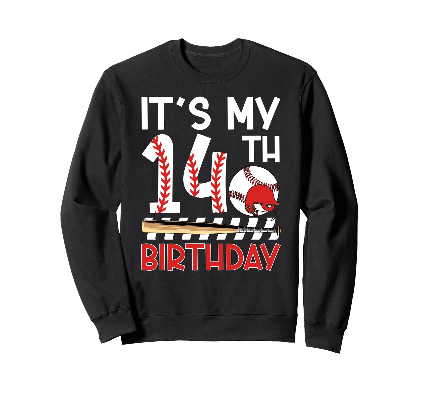 14Th Baseball Birthday Party 14 Year Sweatshirt - Streetwear Style Unisex - T-Shirt, Sweatshirt, Hoodie
