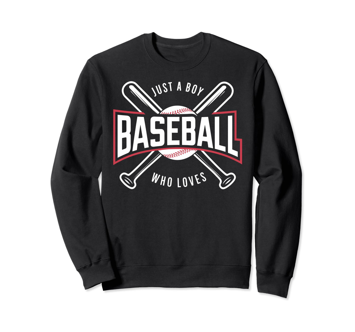 Just Who Loves Baseball Sport Lovers Sweatshirt - Streetwear Style Unisex - T-Shirt, Sweatshirt, Hoodie
