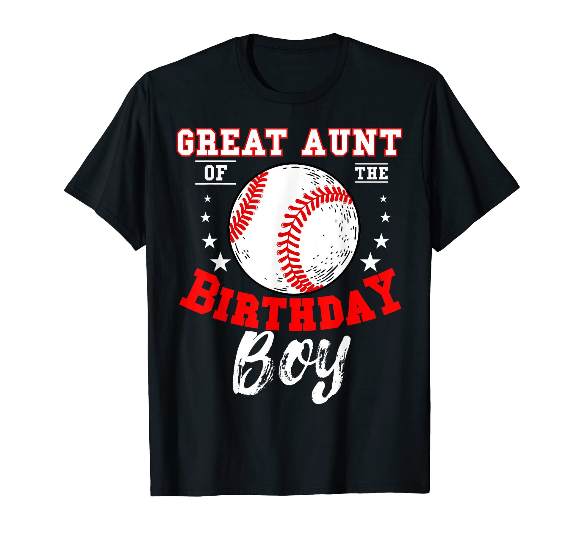 Great Aunt Birthday Baseball Theme Bday T-Shirt - Aesthetic Graphic Unisex - T-Shirt, Sweatshirt, Hoodie