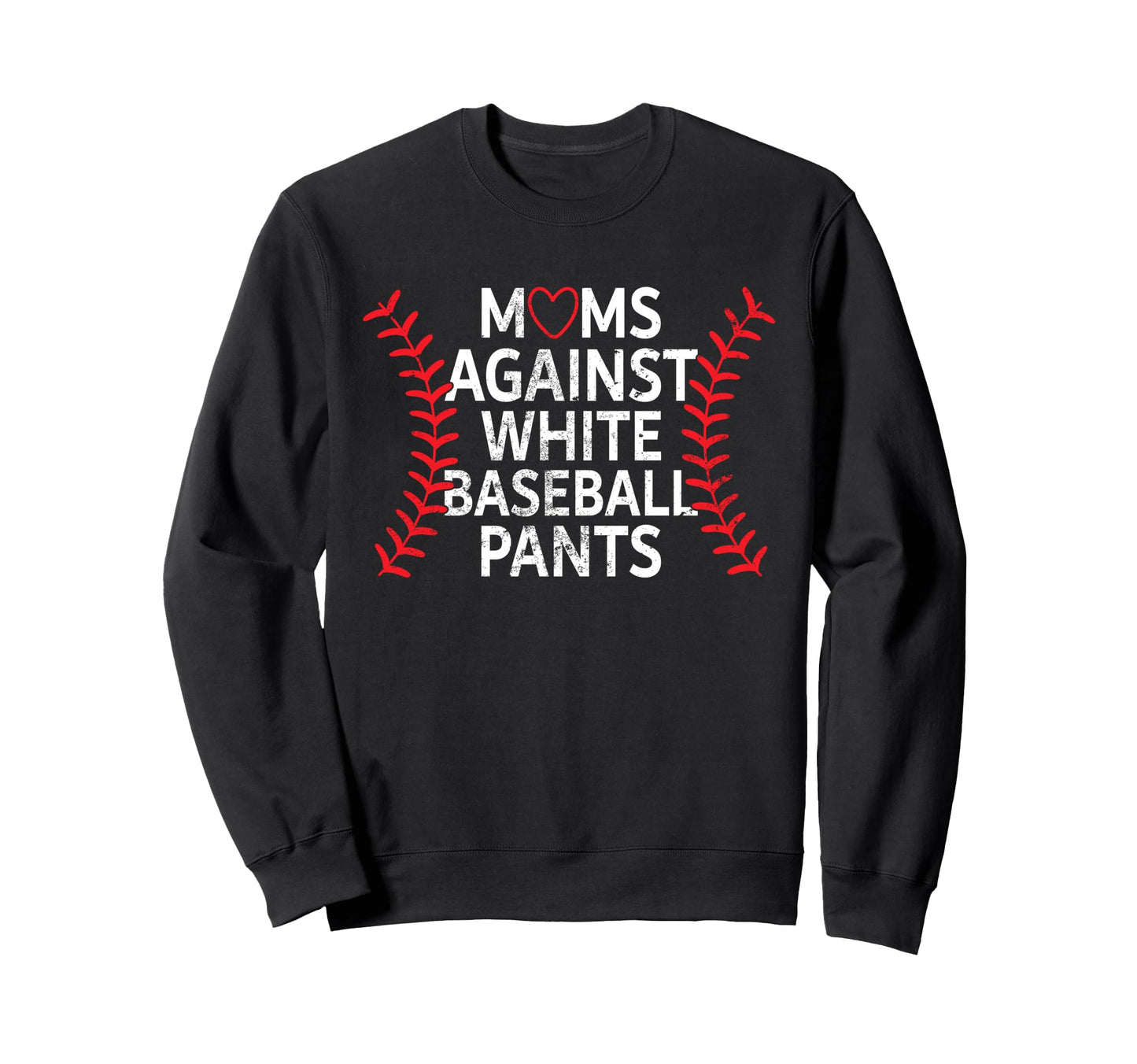 Baseball Mom Mothers Day Moms Sweatshirt - Fun Novelty Design for Adults - T-Shirt, Sweatshirt, Hoodie