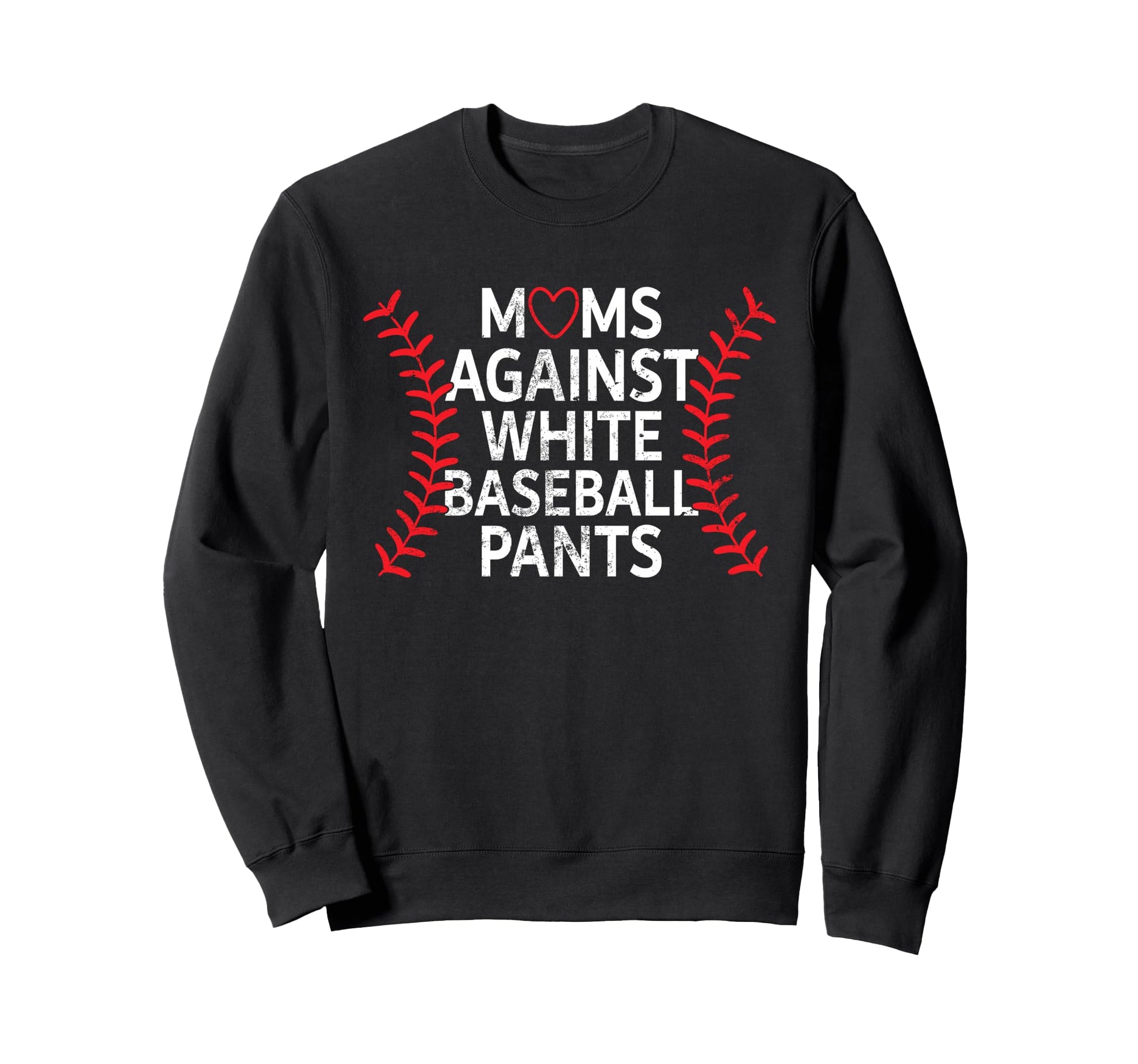 Baseball Mom Mothers Day Moms Sweatshirt - Fun Novelty Design for Adults - T-Shirt, Sweatshirt, Hoodie