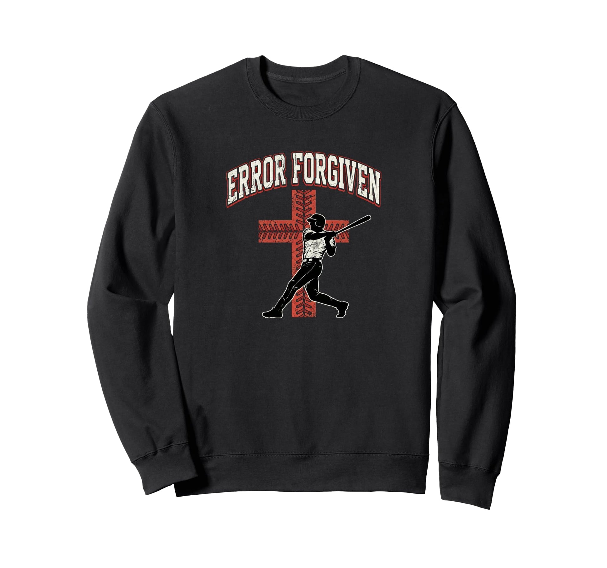Error Forgiven Christian Baseball Sweatshirt - Streetwear Style Men Women - T-Shirt, Sweatshirt, Hoodie