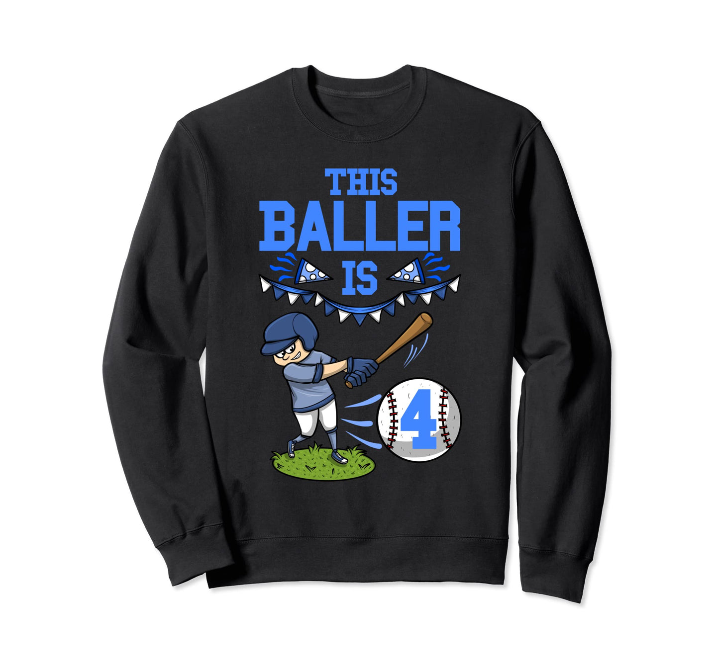 Baseball Player This Baller Is 4 Sweatshirt - Aesthetic Graphic Unisex - T-Shirt, Sweatshirt, Hoodie