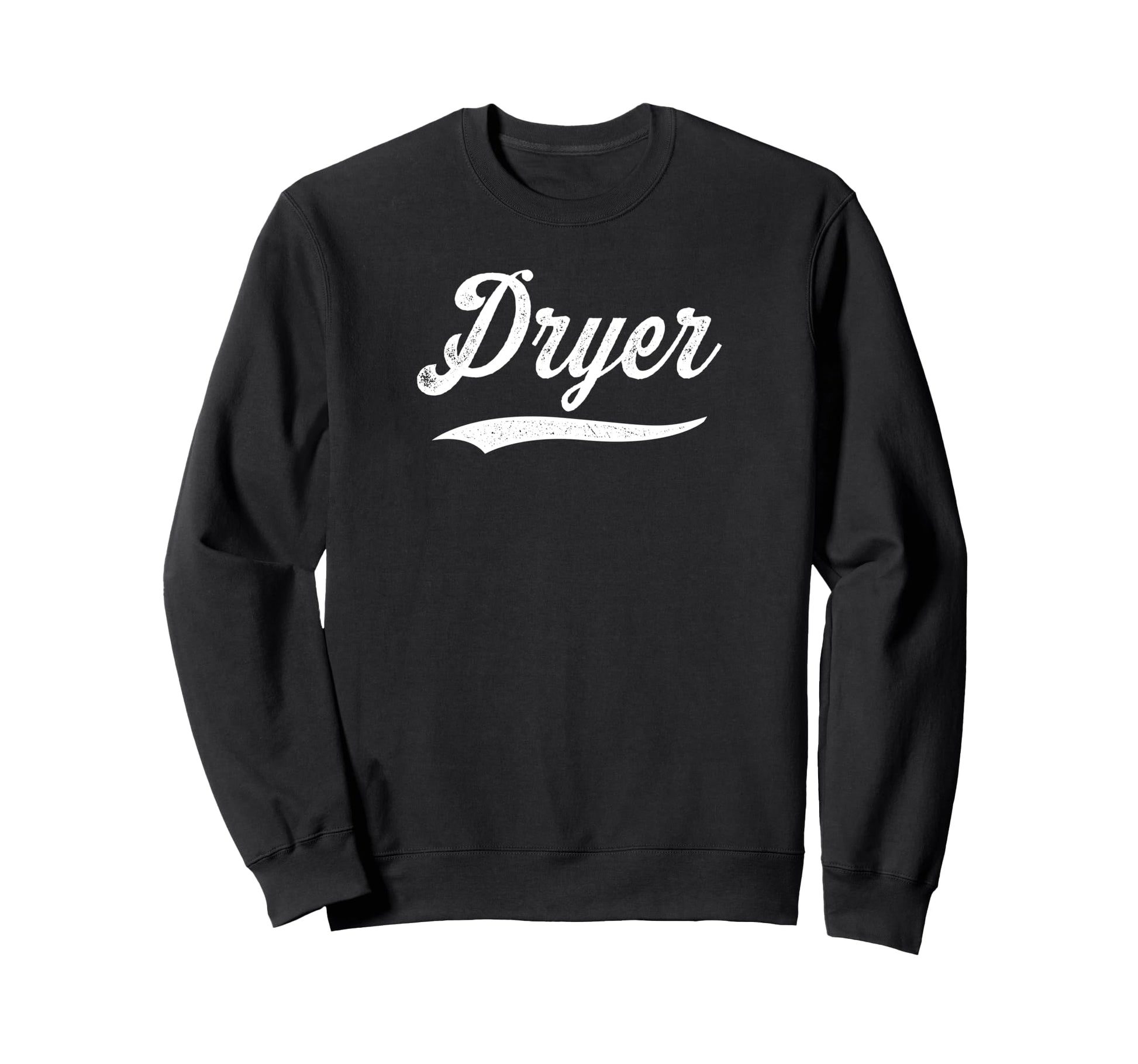 Distressed Script Conor Dryer Prospect Sweatshirt - Graphic Print Unisex - T-Shirt, Sweatshirt, Hoodie