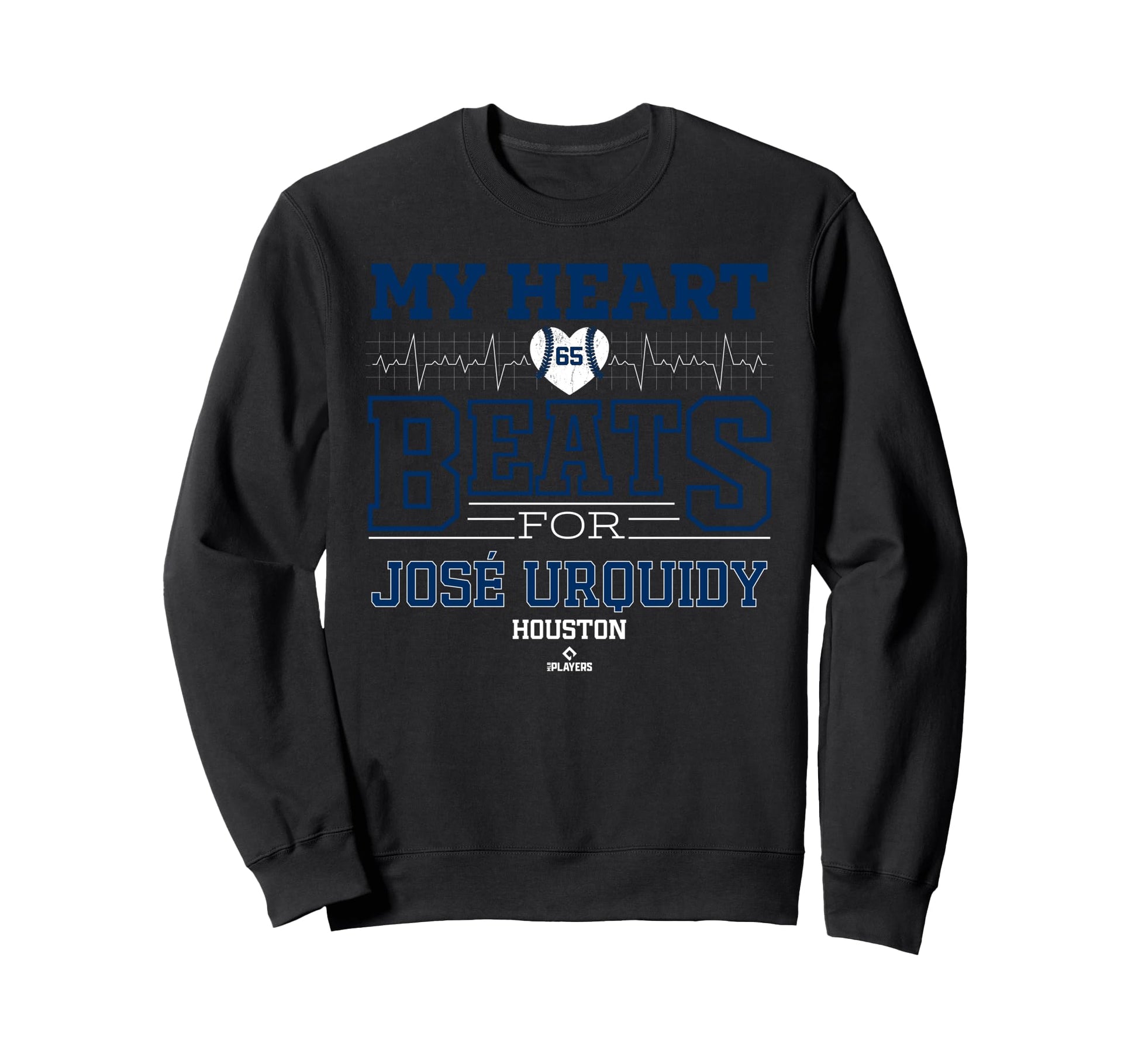 My Heart Beats Jos Urquidy Houston Sweatshirt - Novelty Apparel Unisex - T-Shirt, Sweatshirt, Hoodie