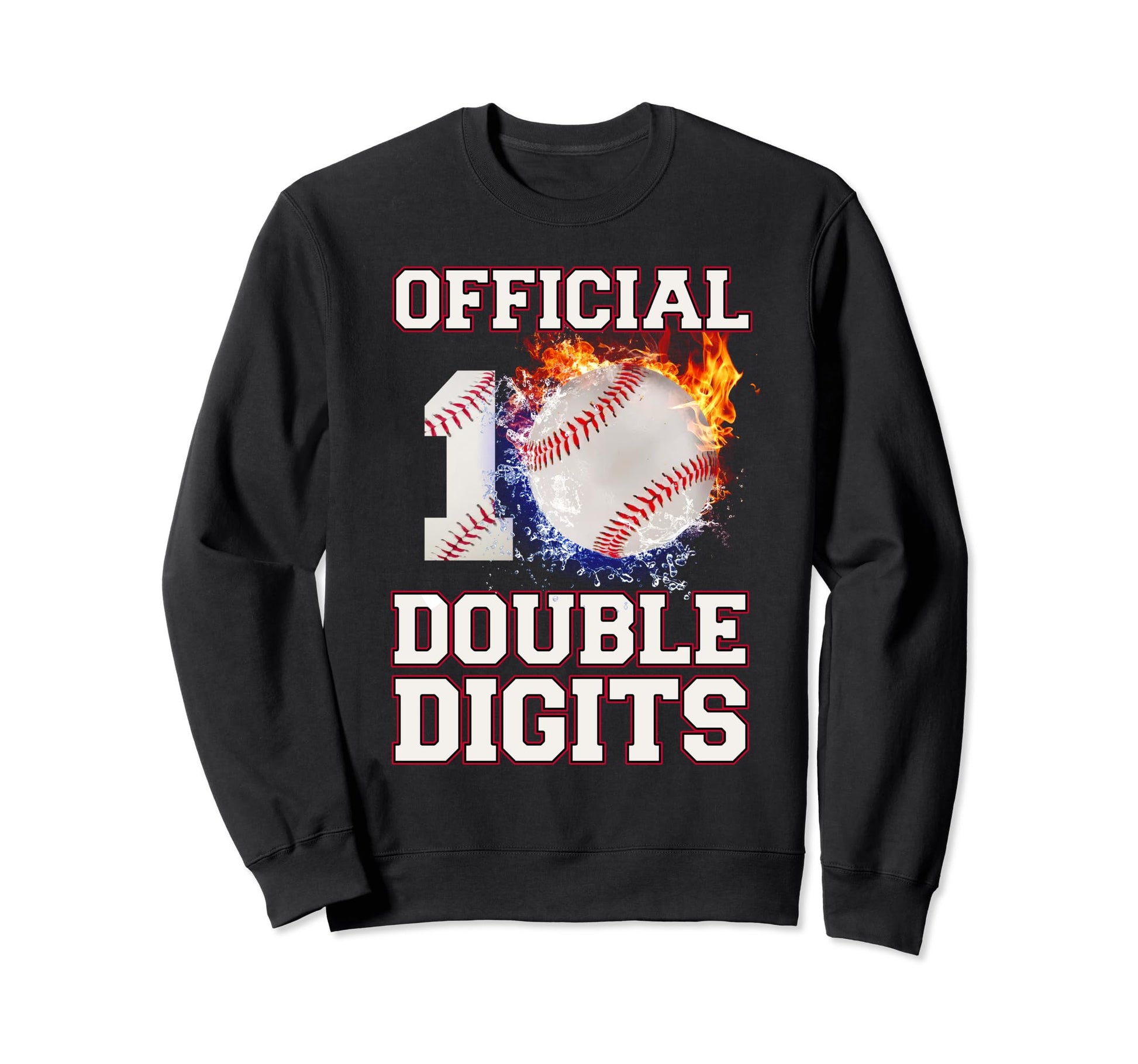 Double Digits Birthday Sweatshirt - Casual Everyday Wear Unisex - T-Shirt, Sweatshirt, Hoodie