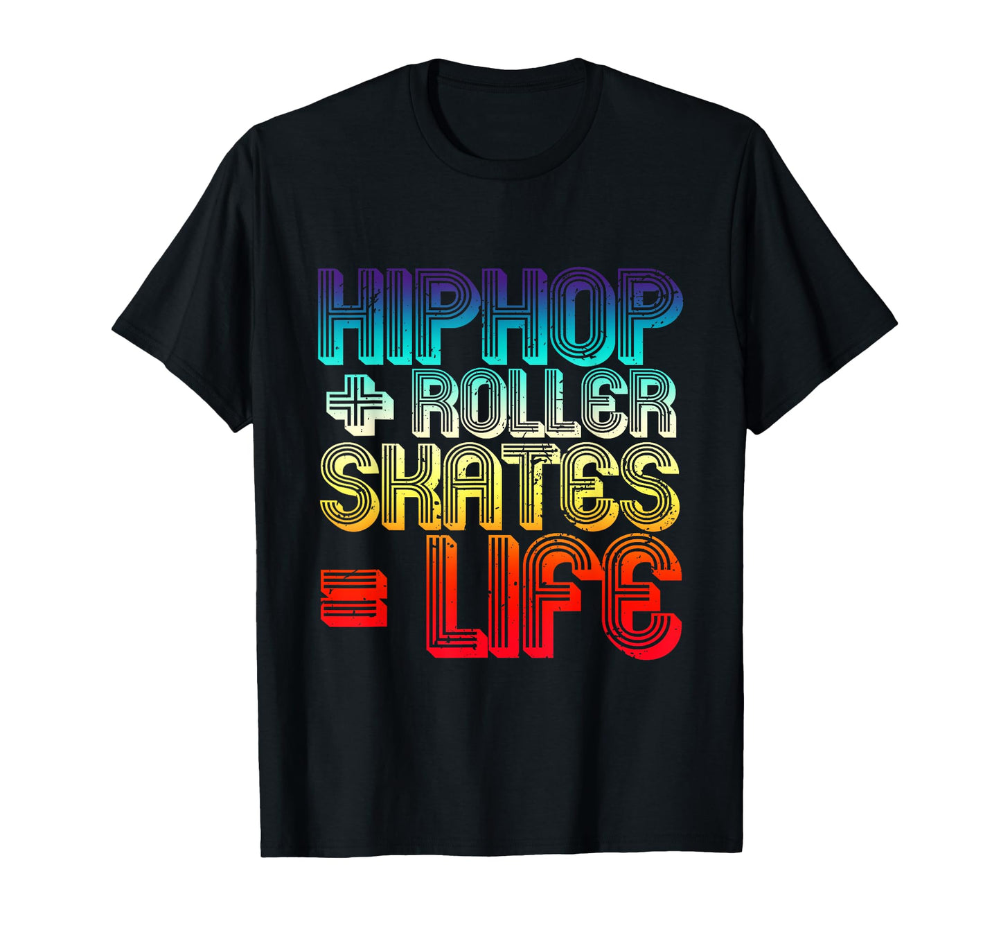 Hip Hop Roller Skates Life Old School T-Shirt - Custom Art Print Men Women - T-Shirt, Sweatshirt, Hoodie