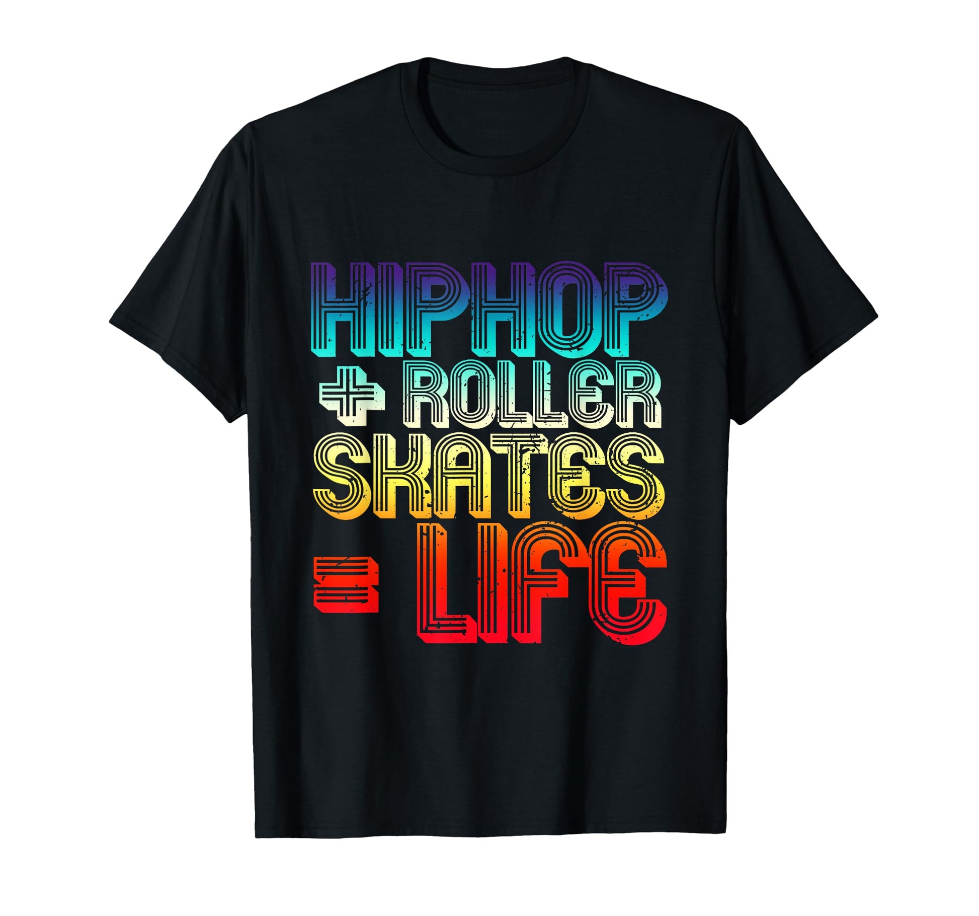 Hip Hop Roller Skates Life Old School T-Shirt - Custom Art Print Men Women - T-Shirt, Sweatshirt, Hoodie