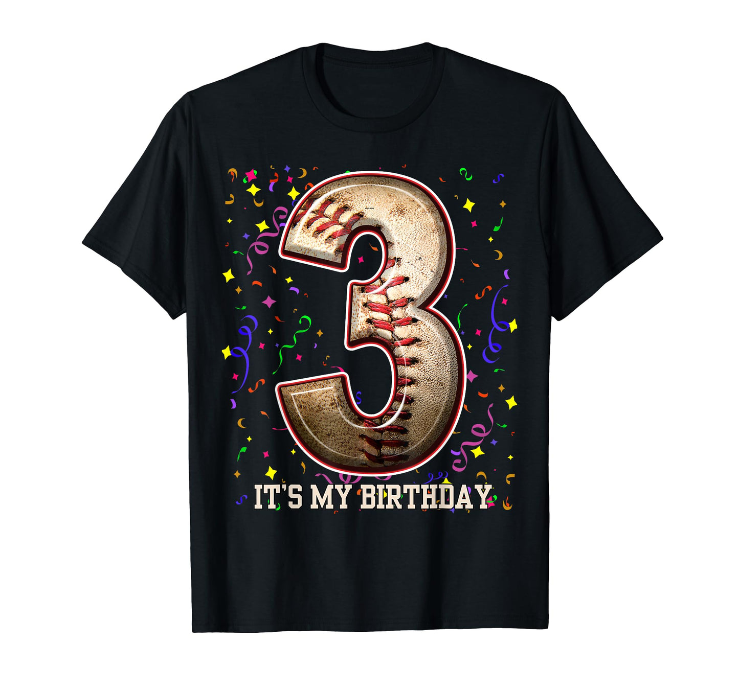 3 Years Old Baseball Play My 3Rd Birthday T-Shirt - Trendy Graphic Unisex - T-Shirt, Sweatshirt, Hoodie