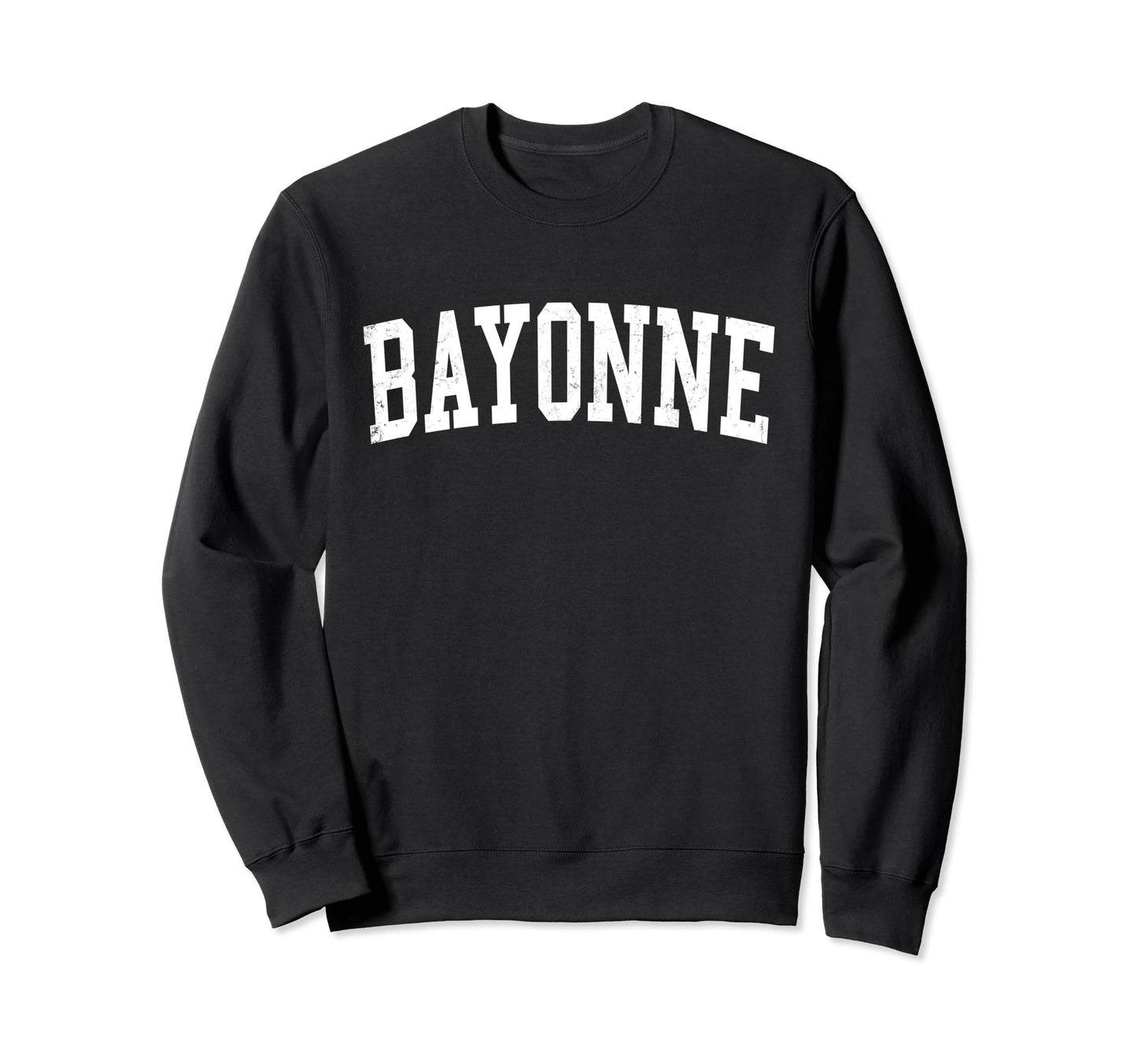 Bayonne Nj Distressed White Varsity Sweatshirt - Trendy Graphic Men Women - T-Shirt, Sweatshirt, Hoodie