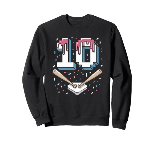 Baseball Birthday Ready Big 10 Party Sweatshirt - Graphic Print Men Women - T-Shirt, Sweatshirt, Hoodie