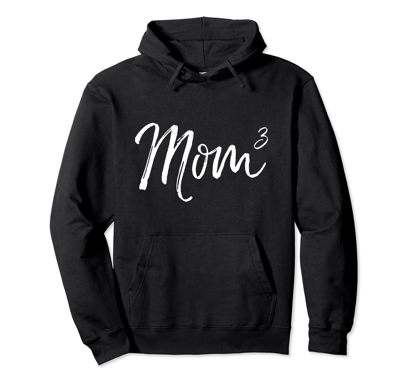 Mom To Third Power Mother Three Hoodie - Unique Graphic Men Women - T-Shirt, Sweatshirt, Hoodie