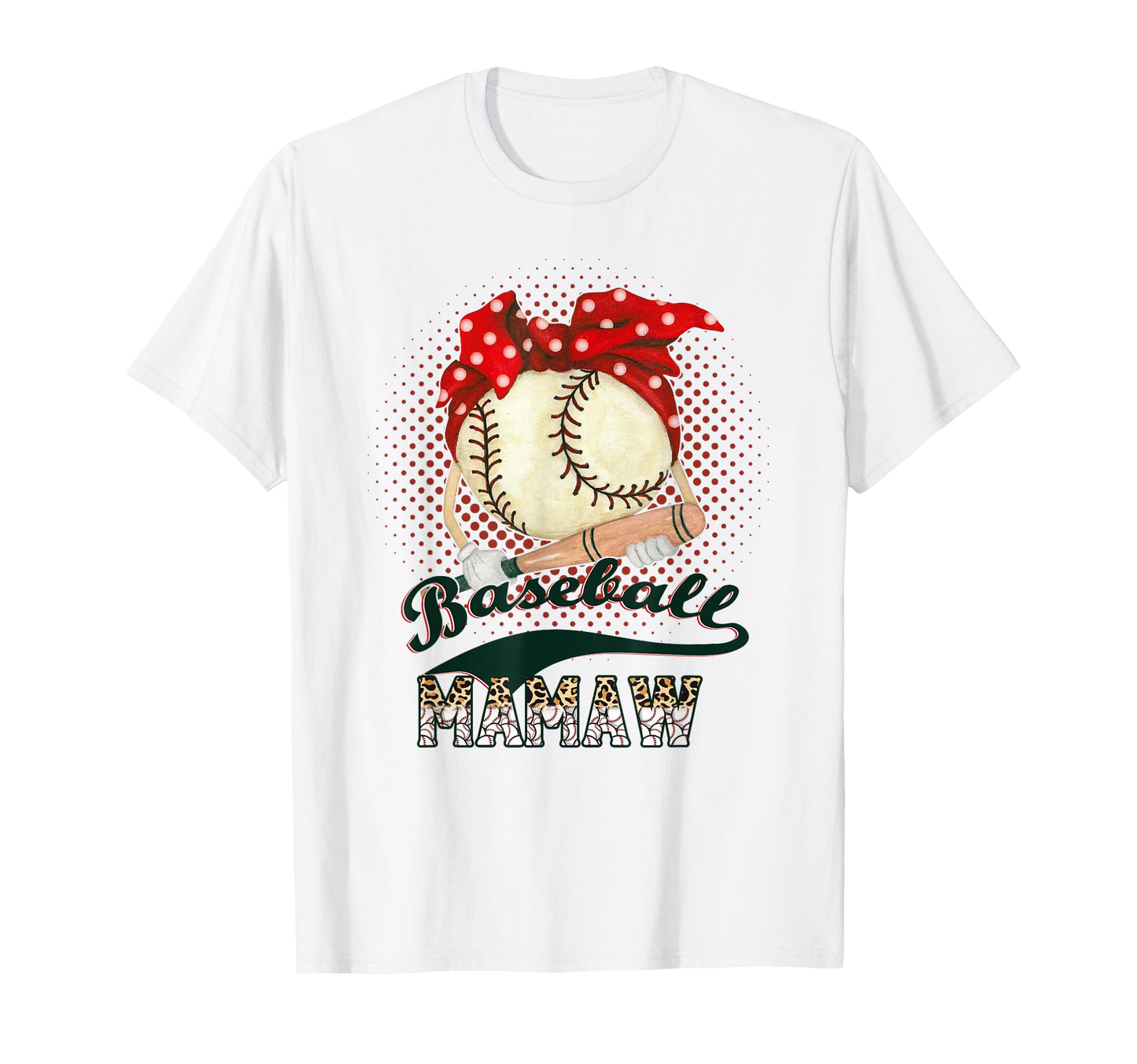 Baseball Mamaw Leopard Game Day T-Shirt - Casual Everyday Wear for Adults - T-Shirt, Sweatshirt, Hoodie
