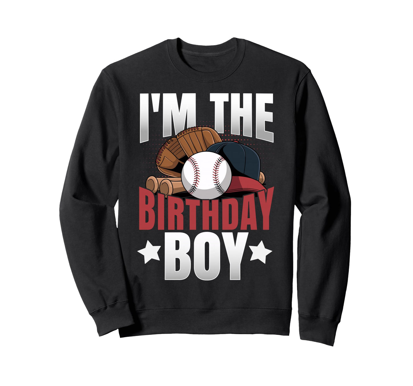 Im Birthday Matching Baseball Sweatshirt - Custom Art Print for Adults - T-Shirt, Sweatshirt, Hoodie