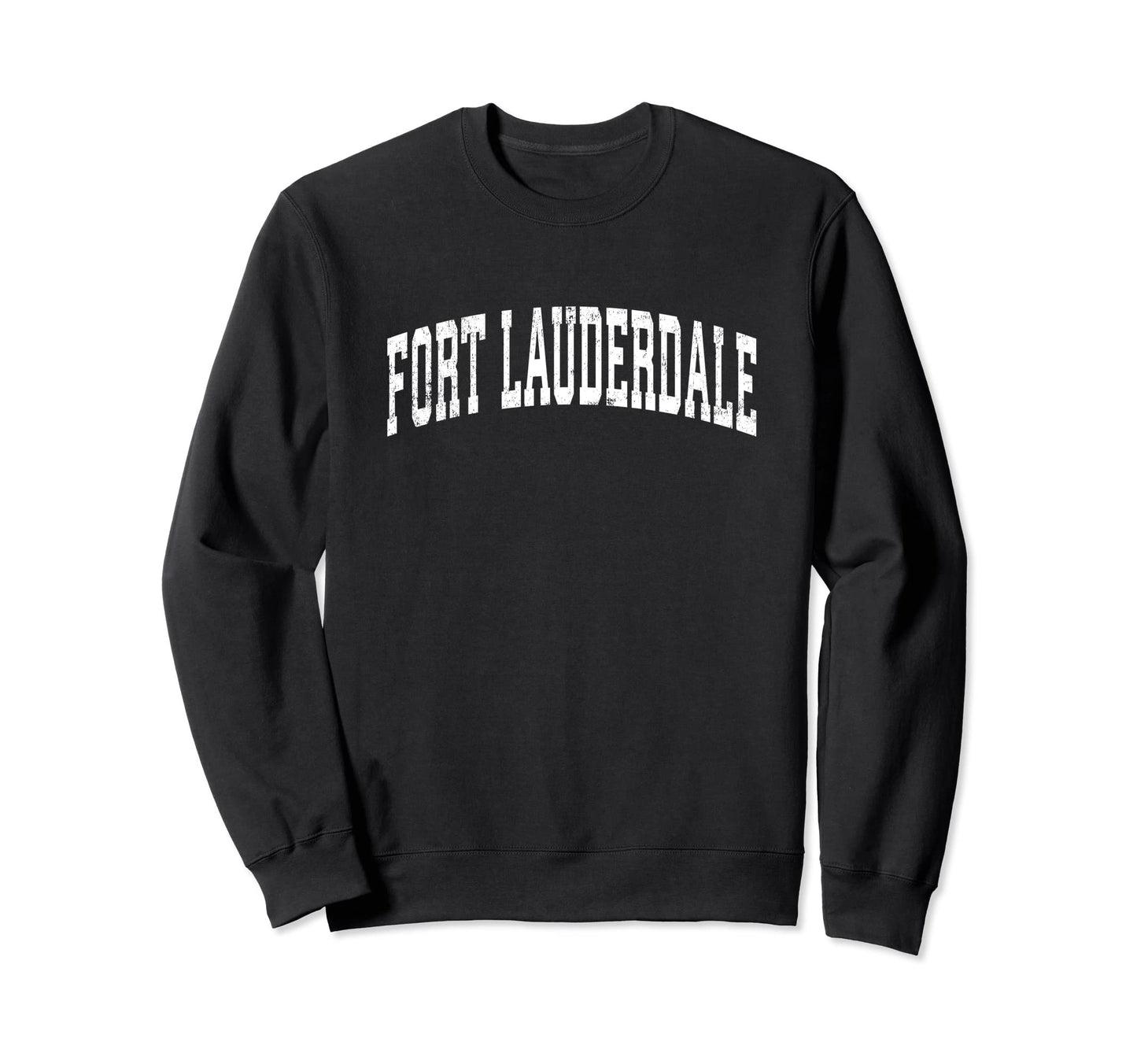Fort Lauderdale Florida Fl Varsity Sweatshirt - Streetwear Style Unisex - T-Shirt, Sweatshirt, Hoodie