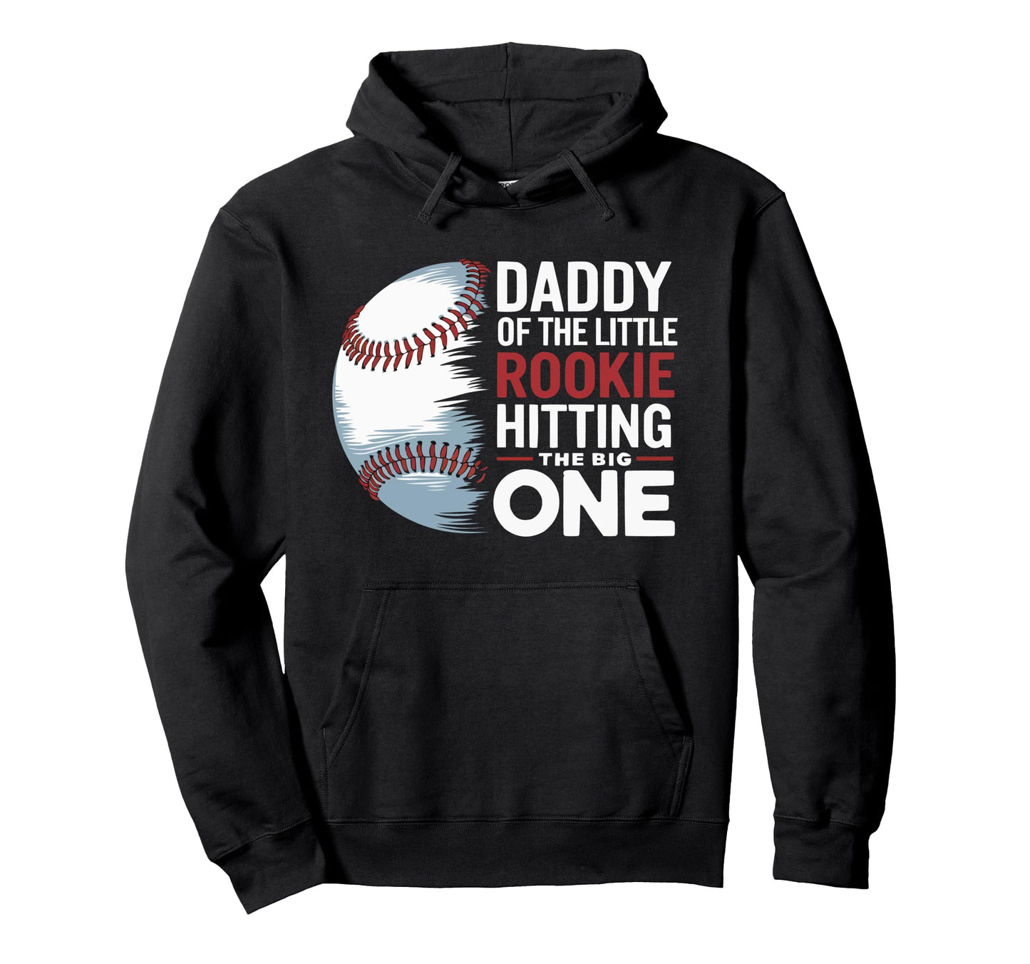 Dad First Birthday Daddy Little Hoodie - Casual Everyday Wear for Adults - T-Shirt, Sweatshirt, Hoodie