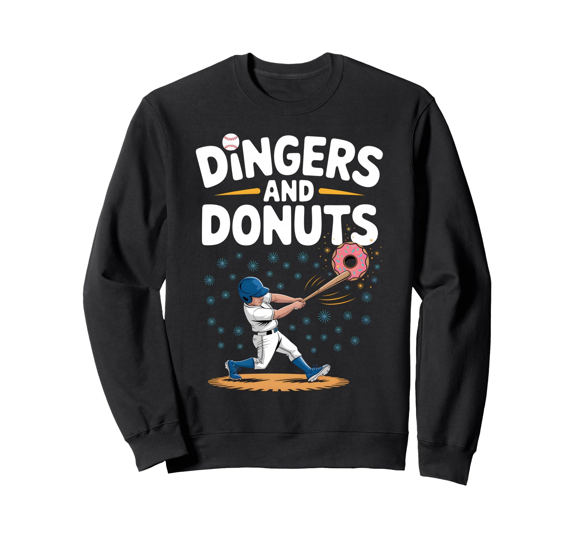 Funny Baseball Dingers Donuts Sweatshirt - Graphic Print Unisex - T-Shirt, Sweatshirt, Hoodie