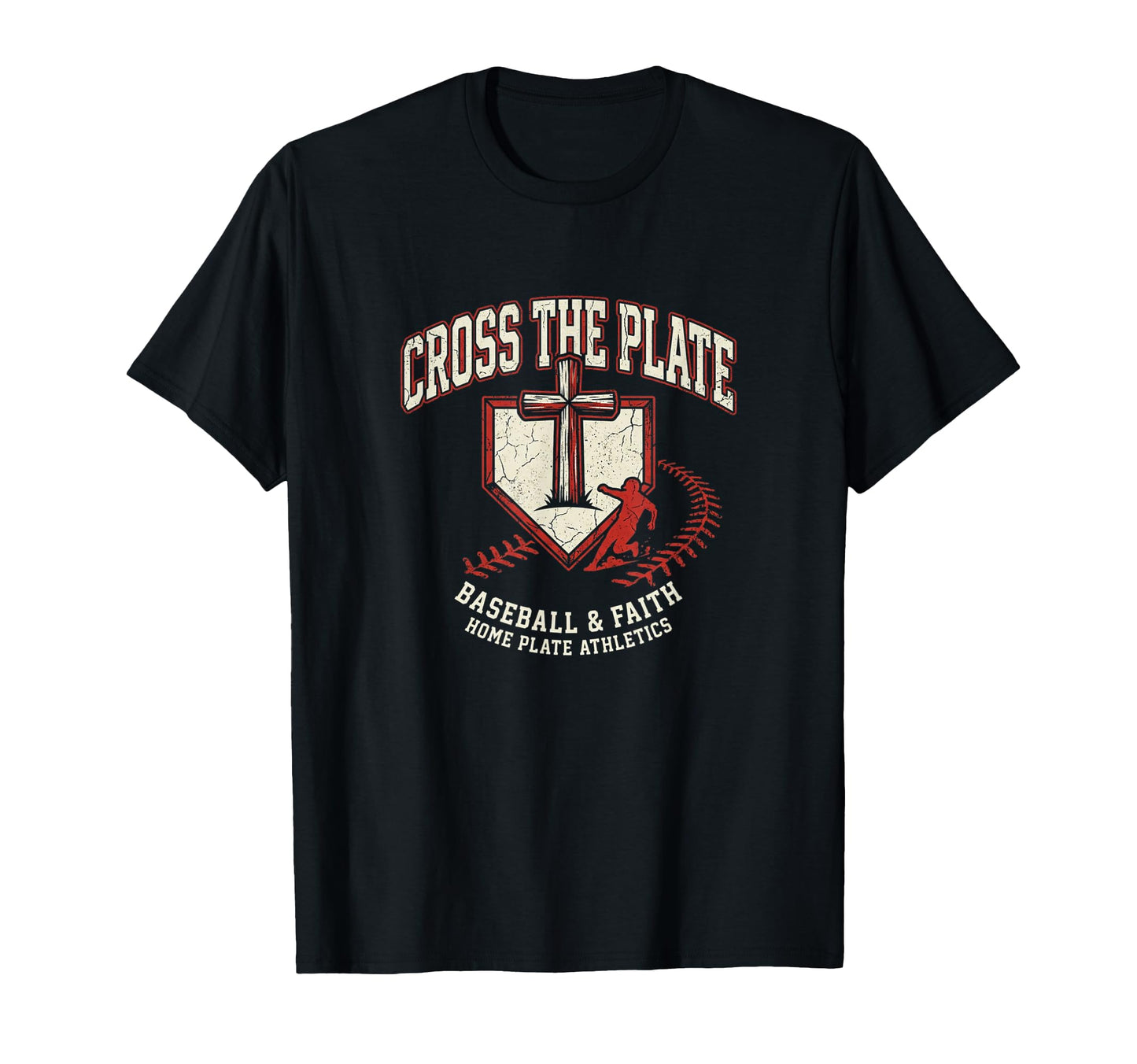 Cross Plate Christian Baseball Faith T-Shirt - Aesthetic Graphic Unisex - T-Shirt, Sweatshirt, Hoodie